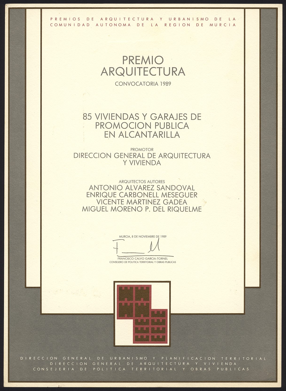 Diploma de Premio de Arquitectura a Enrique Carbonell por el proyecto de 85 viviendas y garajes en Alcantarilla, de los Premios de Urbanismo y Arquitectura de la Región de Murcia.
