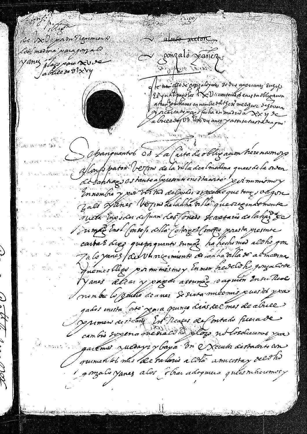 Carta de obligación de Alonso Paton, en nombre de Gonzalo Yáñez, vecino de Almedina, para pagar 60.000 maravedís por un oficio de regidor de esta villa.
