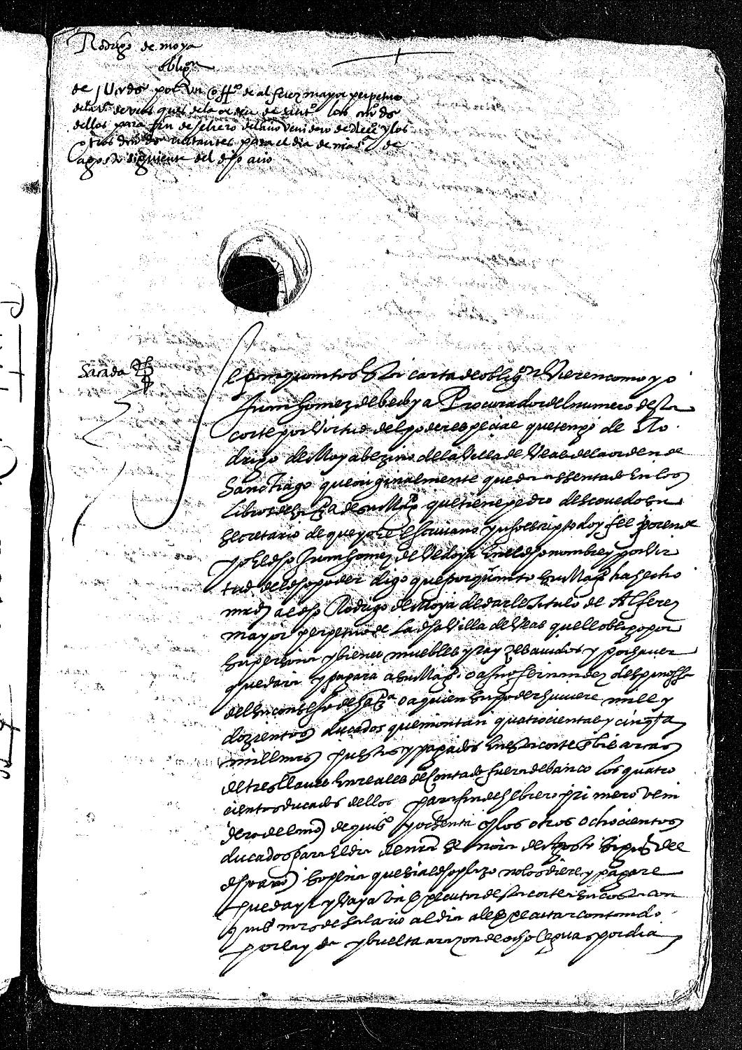 Carta de obligación de Juan Gómez de Vedoya, en nombre de Rodrigo de Moya, vecino de Beas, para pagar 1.200 ducados por el oficio de alférez mayor perpetuo de esta villa.