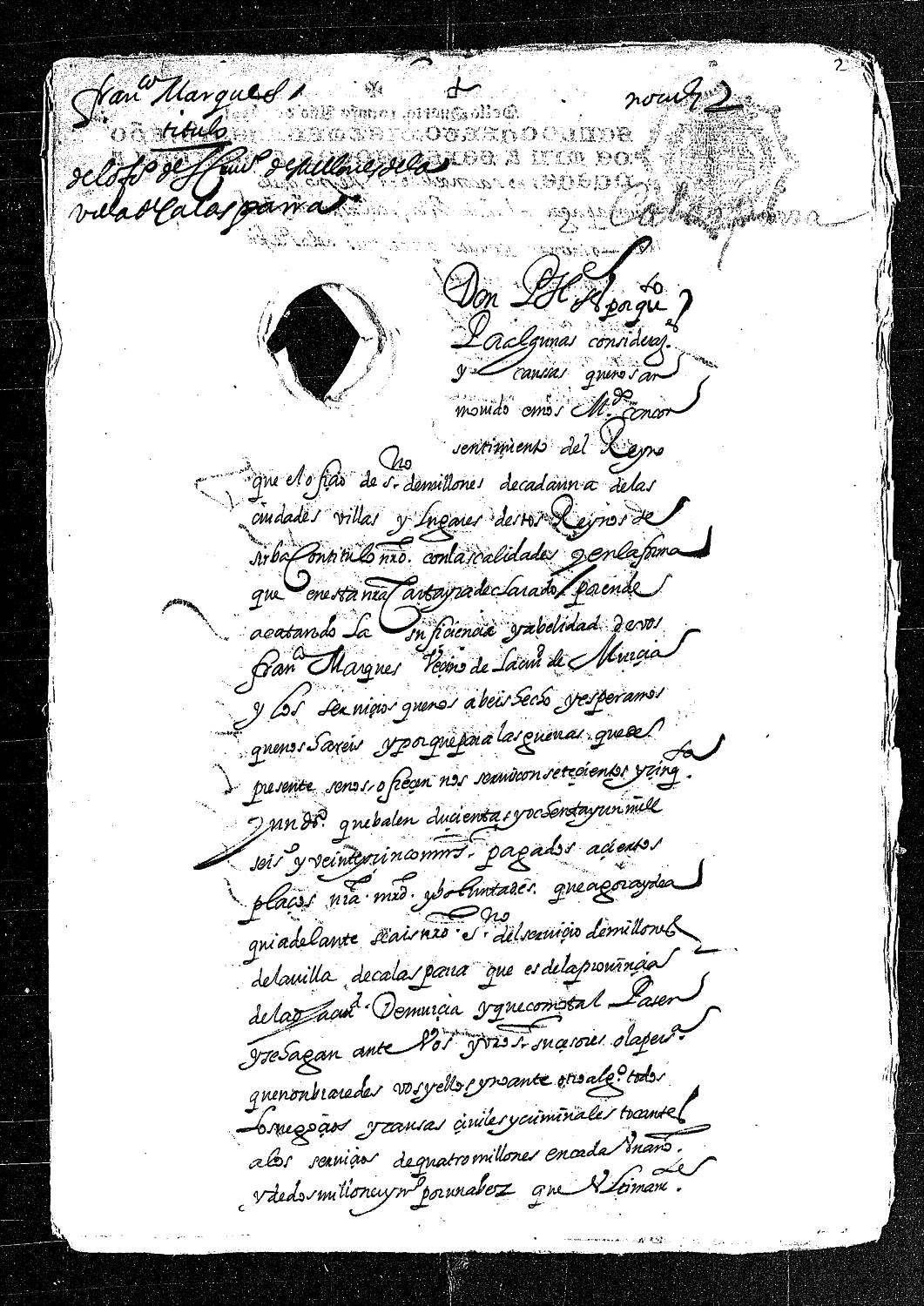 Carta real concediendo el título de escribano de millones de la villa de Calasparra a Francisco Marqués, vecino de Murcia, por 751 ducados.