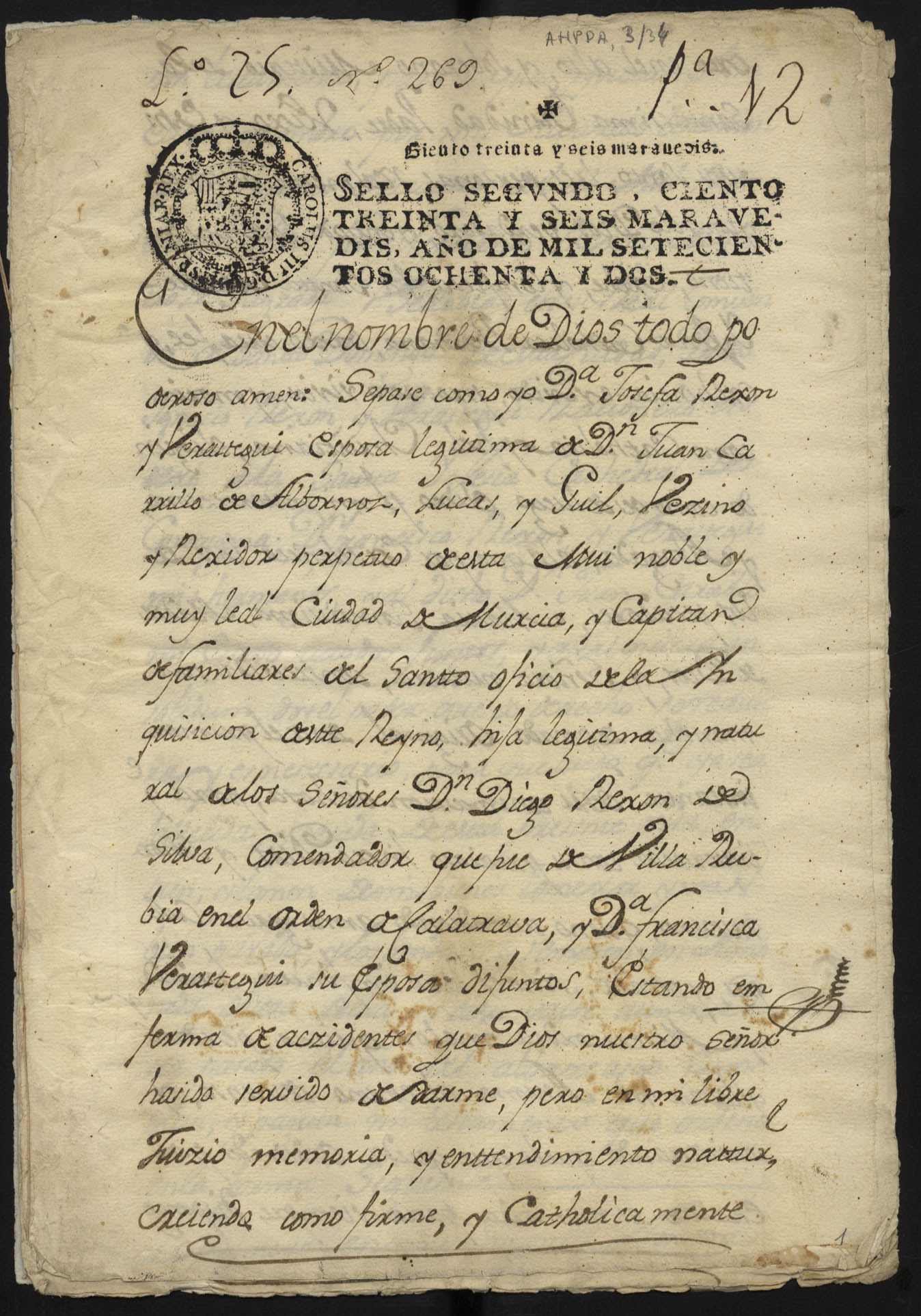 Traslado auténtico del testamento de Josefa Rejón Verastegui, vecina de Murcia, realizado ante el notario Baltasar Ruiz el 16 de marzo de 1717.