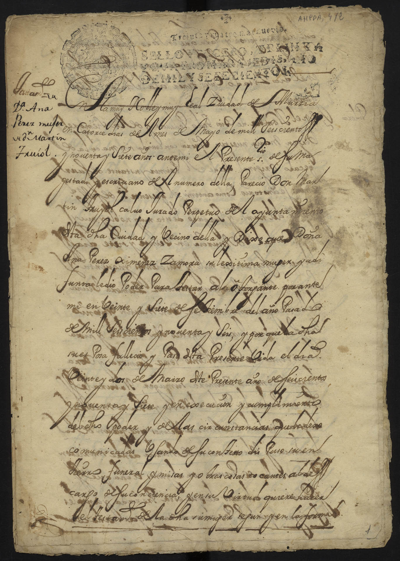 Traslado auténtico del testamento de Ana Pérez Jiménez Zamora, vecina de Murcia, realizado ante el notario Fulgencio Peinado el 14 de mayo de 1697.