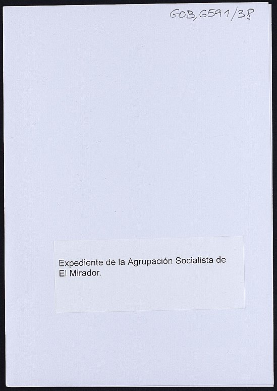 Expediente de la Agrupación Socialista de El Mirador.