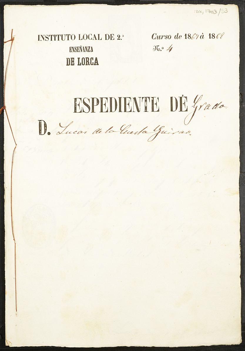 Expediente académico de Lucas de la Cuesta Guirao.