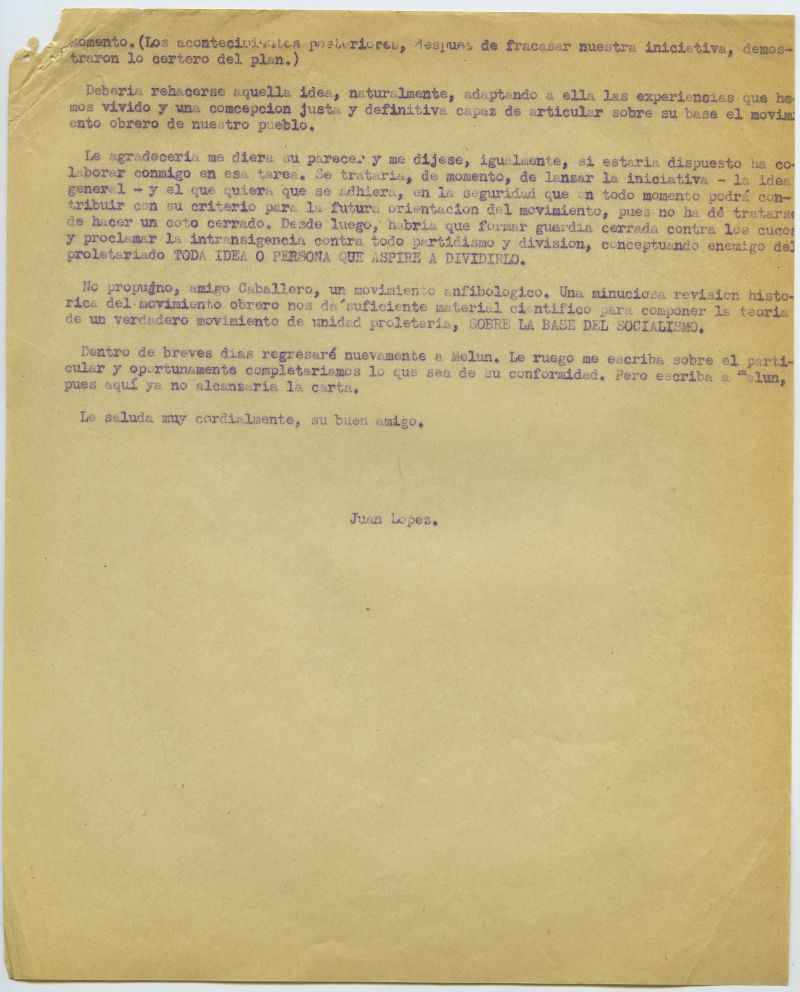 Carta de Juan López Sánchez en la que analiza el problema que sufre el Gobierno de la II República en el exilio por las luchas internas y la falta de un ideario y de objetivos nuevos.