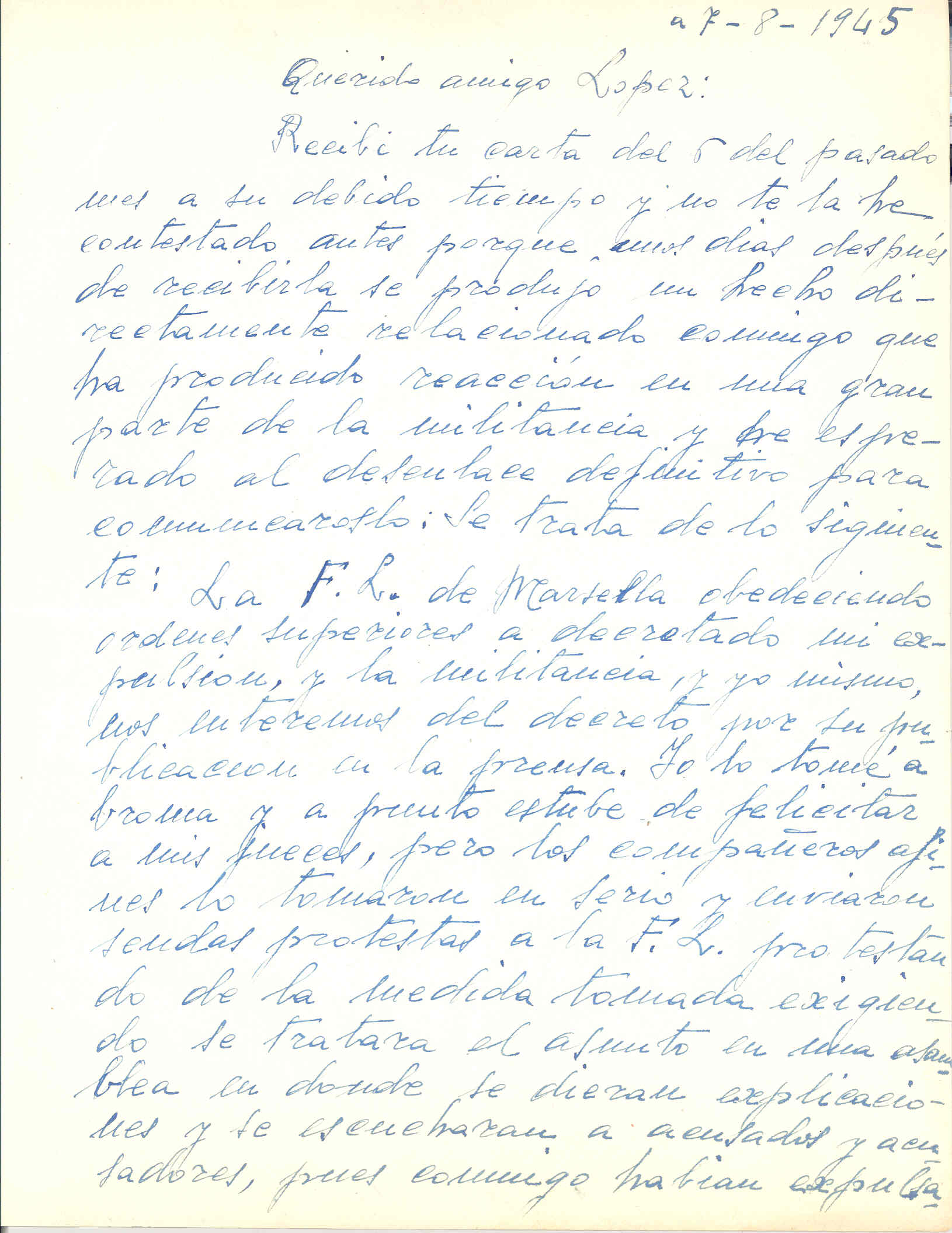 Carta de González Marín en la que anuncia a López que la Federación Local de Marsella decretó su expulsión y la de otros compañeros por órdenes superiores y la repercusión de las mismas entre la militancia local