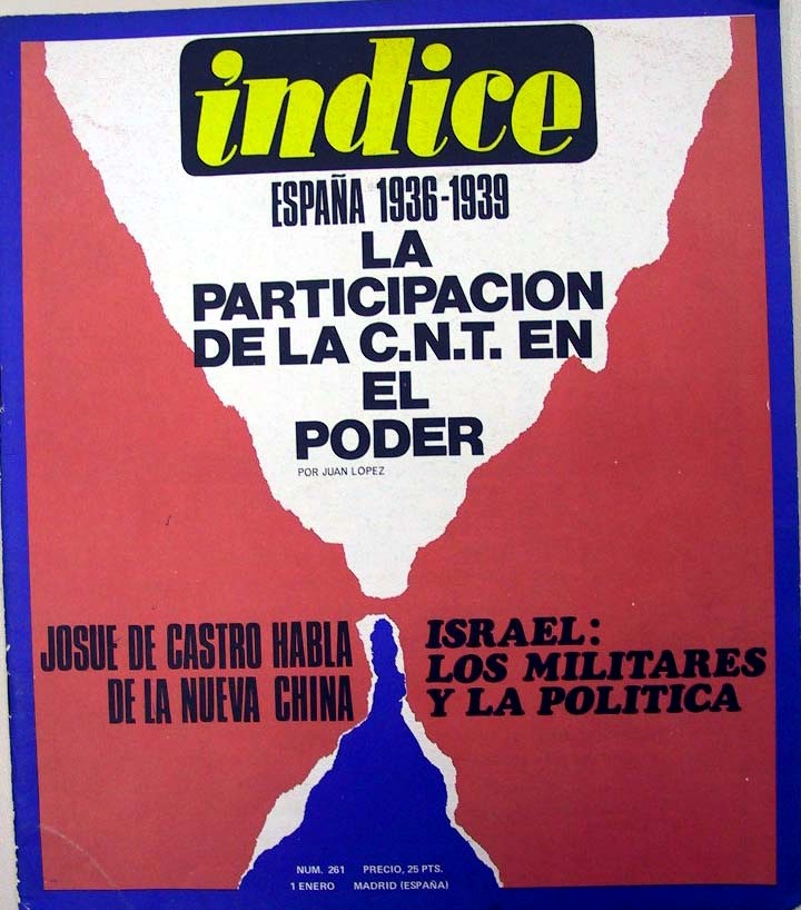 Artículo de revista: España 1936-1939: la participacion de la CNT en el poder, por Juan López.