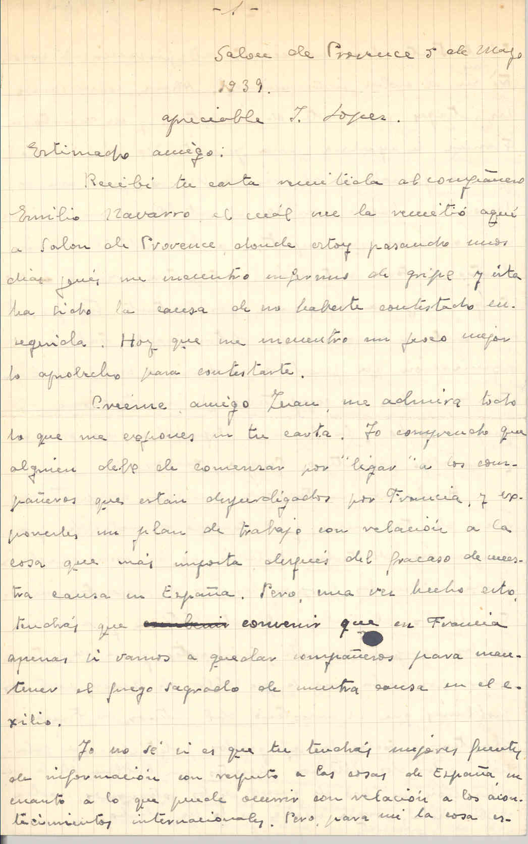 Carta de Torres en la que se muestra excéptico con la intención de López de reunir a los compañeros en Francia y elaborar un plan para reinstaurar la República, sin resolver antes problemas de subsistencia y de residencia en el país