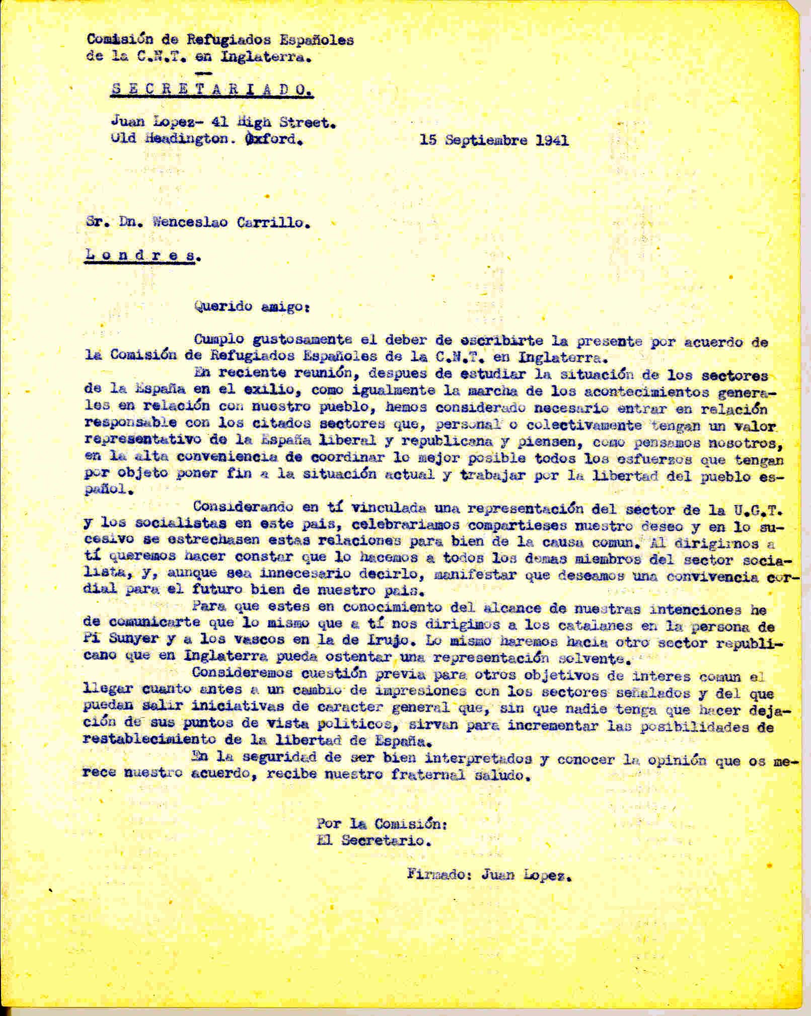 Carta a Wenceslao Carrillo como representante de la UGT y de los socialistas para establecer relaciones por el bien del futuro de España.