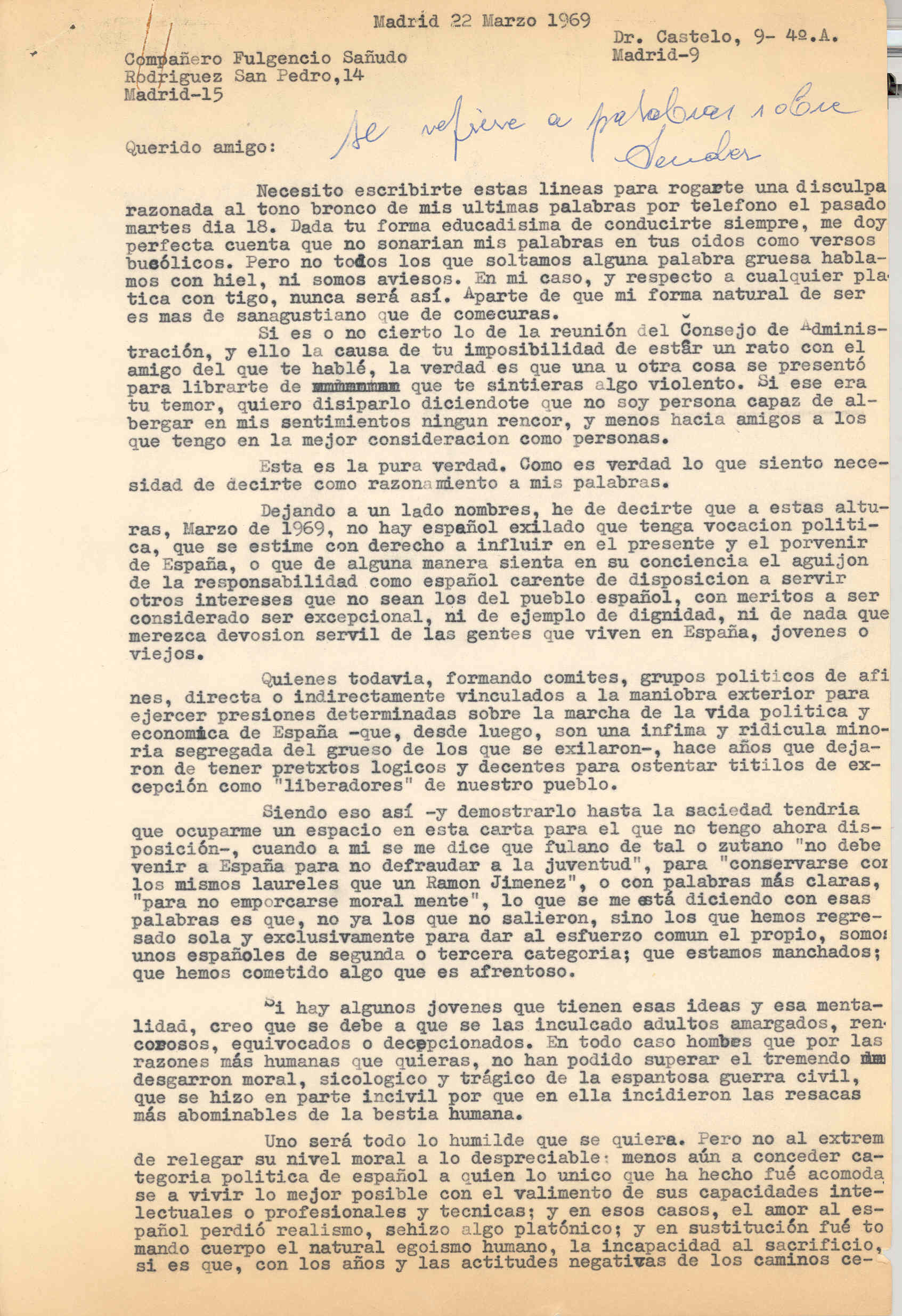 Carta a Fulgencio Sañudo defendiendo los derechos de los exiliados y sus intervenciones políticas.