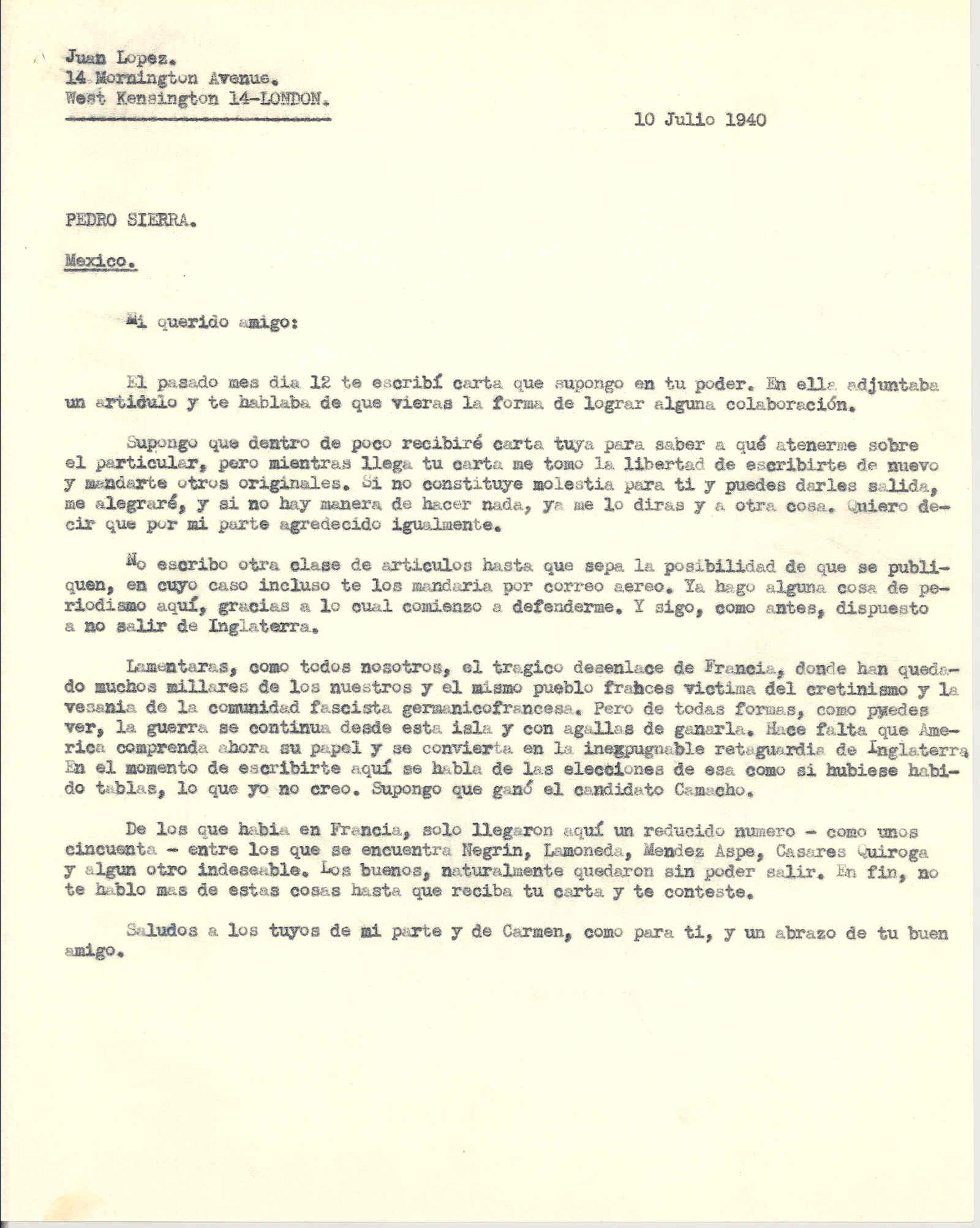 Carta a Pedro Sierra opinando sobre el trágico desenlace de Francia en la guerra donde quedaron muchos refugiados españoles.