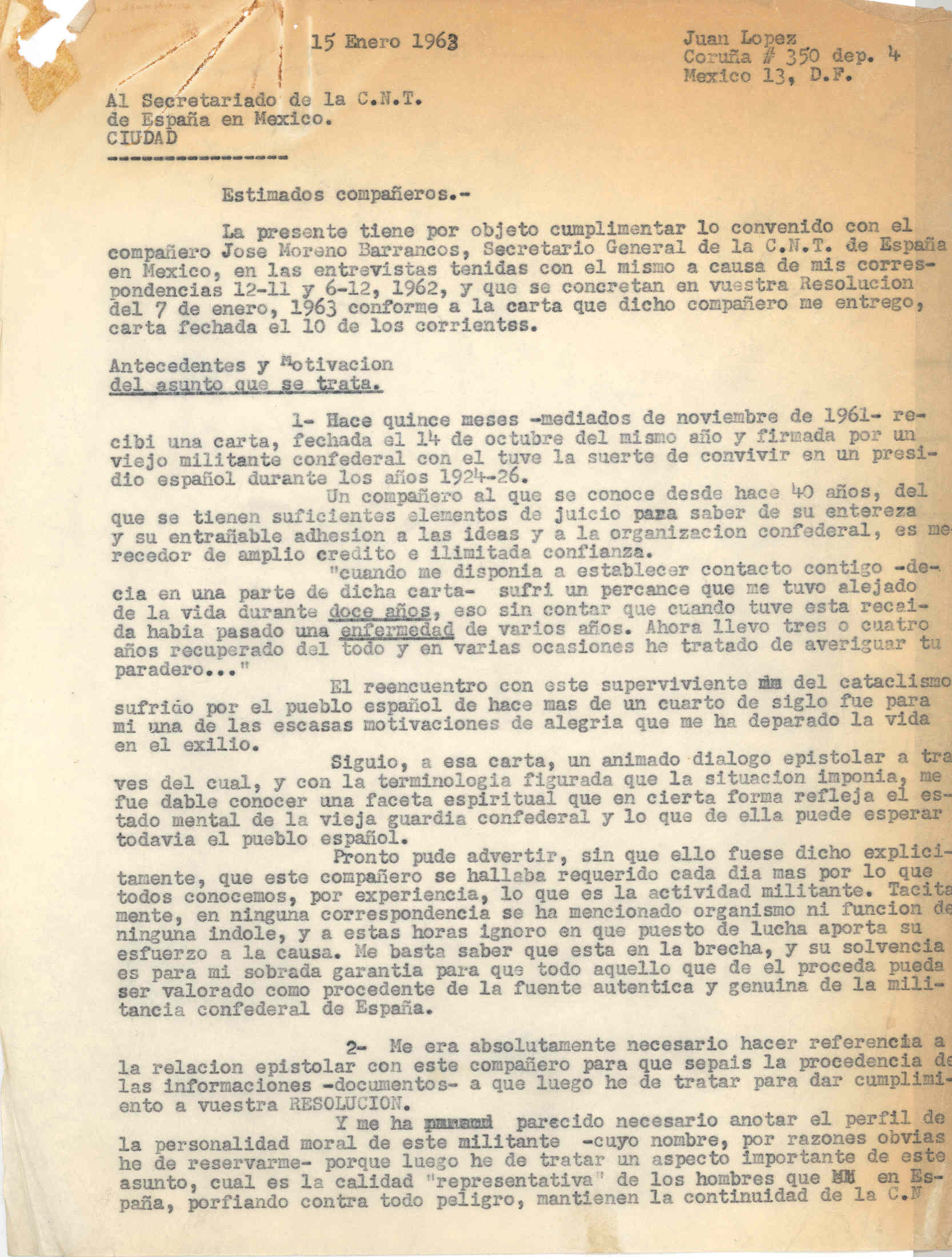 Carta al Secretariado de la C.N.T. de España en México en la que habla de la reorganización del Comité Nacional de CNT y de algunos acontecimientos de la CNT en el exilio.