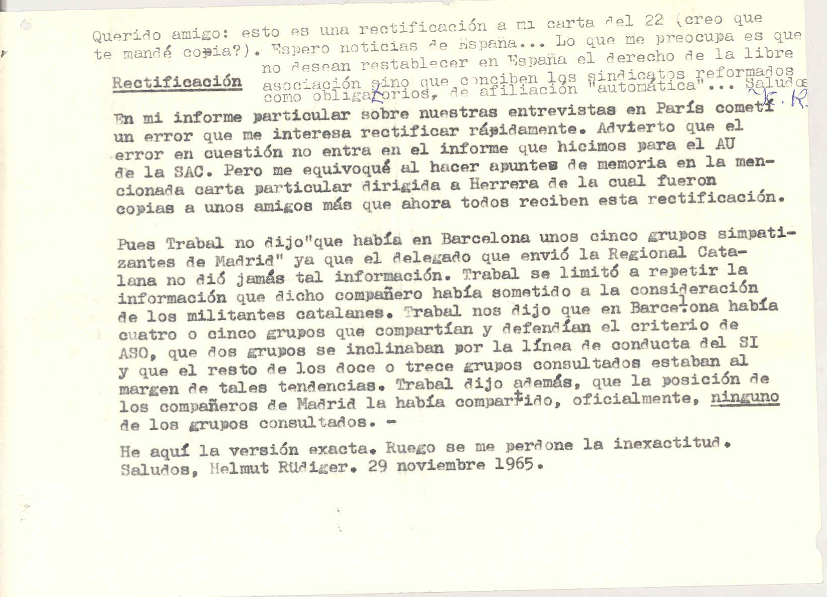 Rectificación de la carta de Helmut Rüdiger que envió a Herrera explicando su preocupación porque no desean restablecer en España el derecho de la libre asociación
