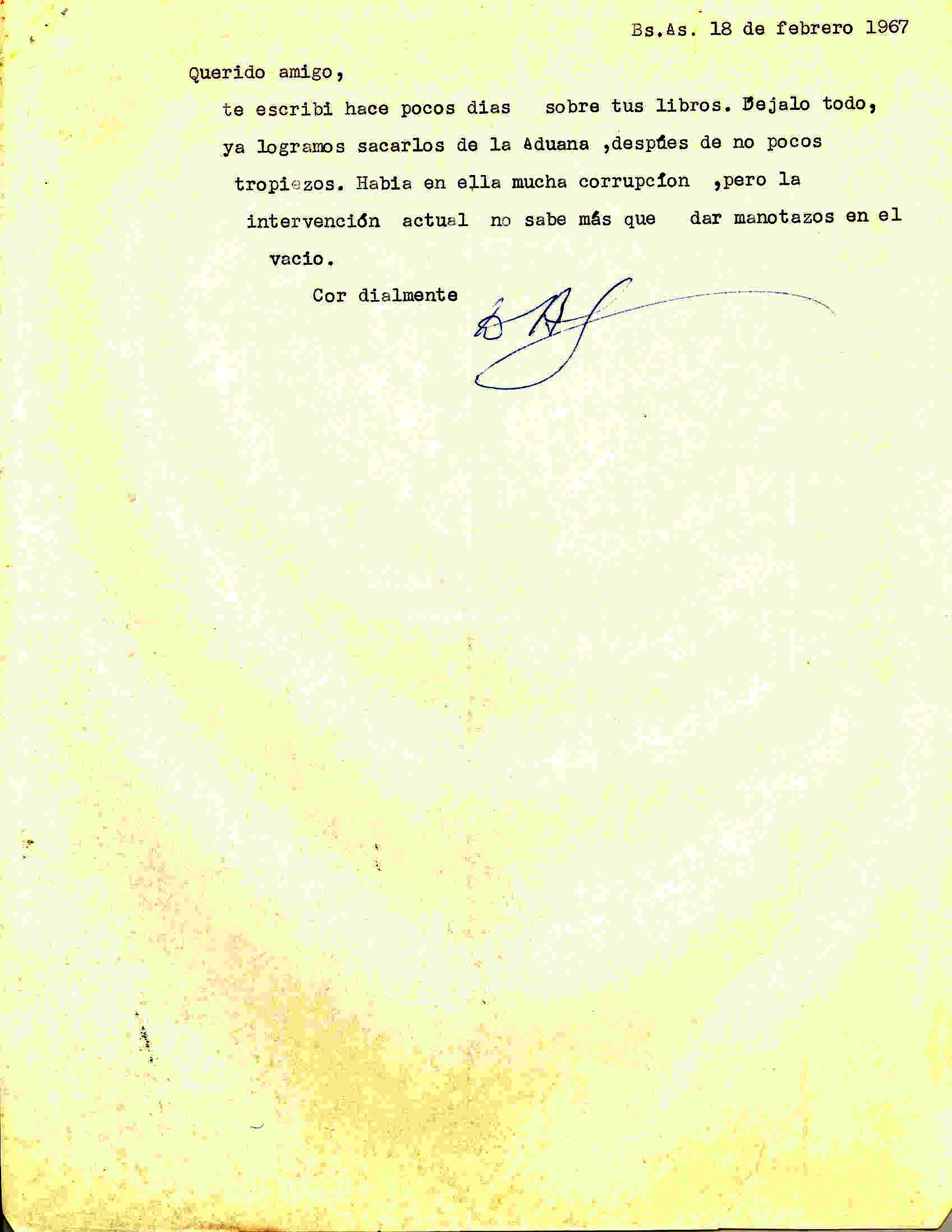 Carta de Diego Abad de Santillán comunicando que los libros de López los han sacado de la Aduana.