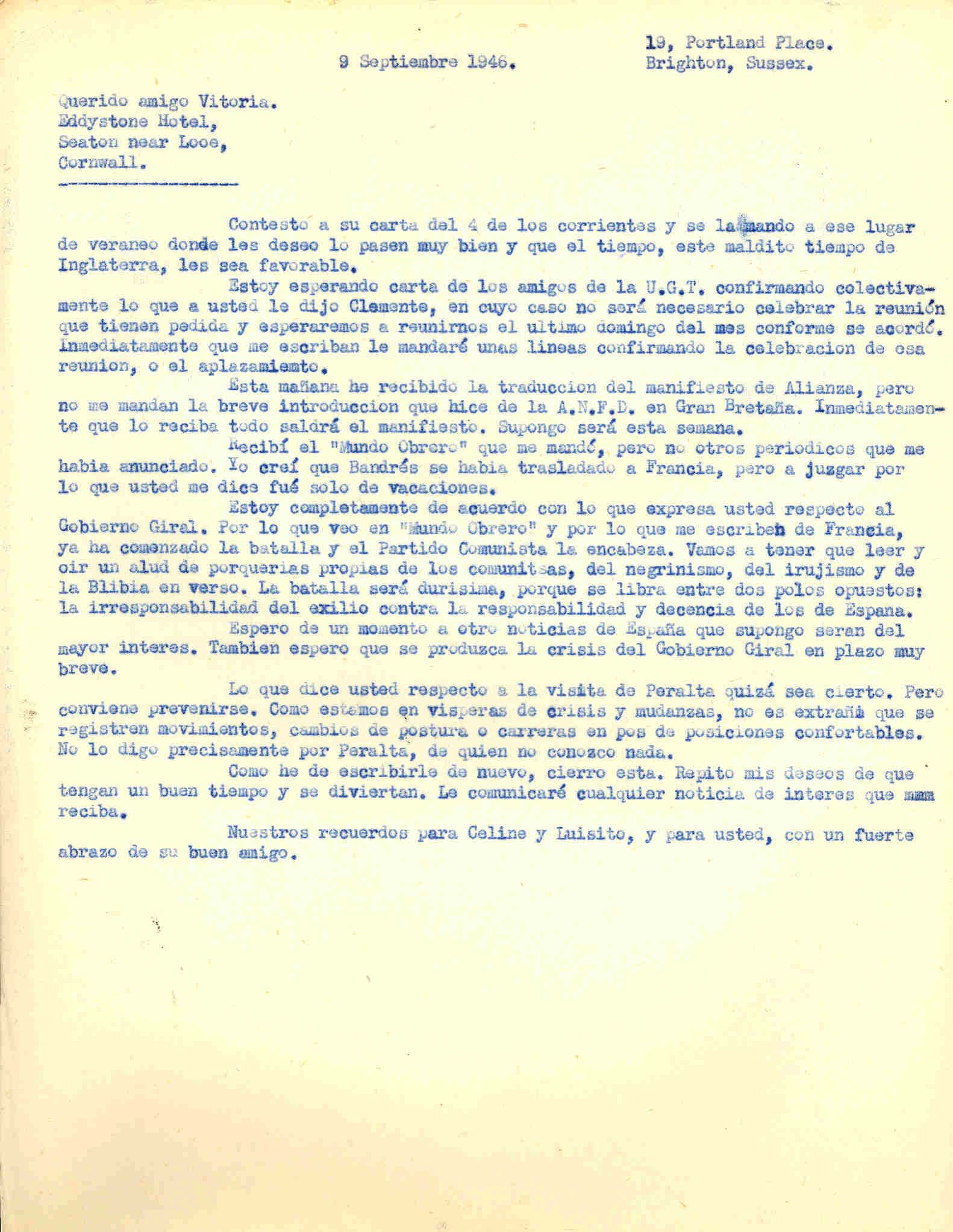 Carta a Roque Victoria explicando que está deacuerdo con lo que opina del gobierno Giral y que espera que se produzca la crisis de ese gobierno.