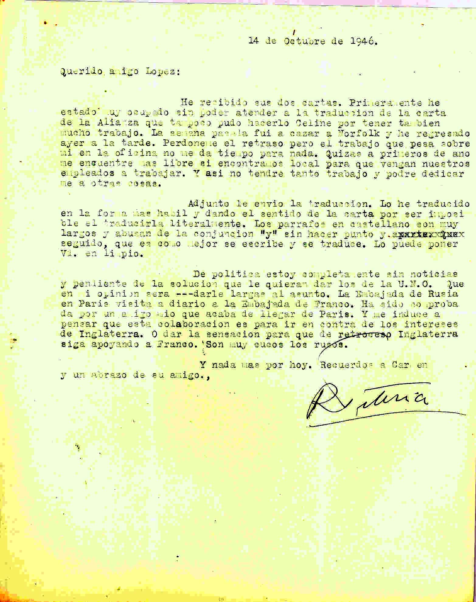 Carta de Roque Victoria en la que cuenta que tradujo el texto de la ANFD; habla de las visitas de la Embajada de Rusia en París a la Embajada de Franco, posiblemente por los intereses de Inglaterra.