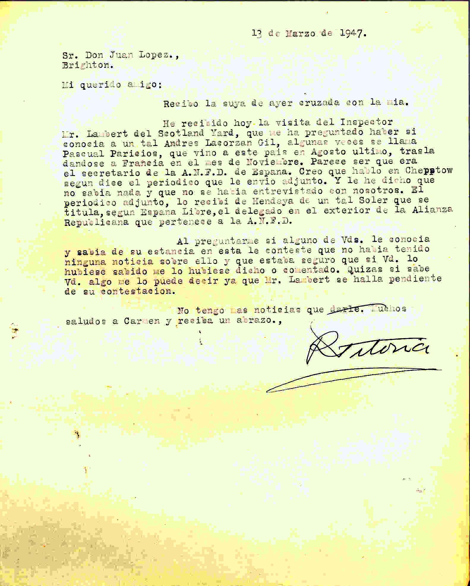 Carta de Roque Victoria en la que anuncia que le ha visitado Mr Lambert (de Scotland Yard) para saber si conocía a Andrés Lacorzan Gil, algunas veces llamado Pascual Paricios, era secretario de la ANFD.