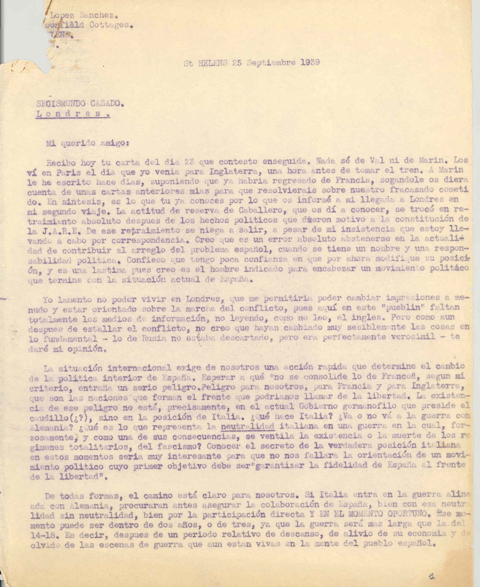 Carta a Segismundo Casado opinando sobre cómo deben actúar ante la situación internacional para cambiar la situación interna de España, el régimen que se debe adoptar es el de la República.