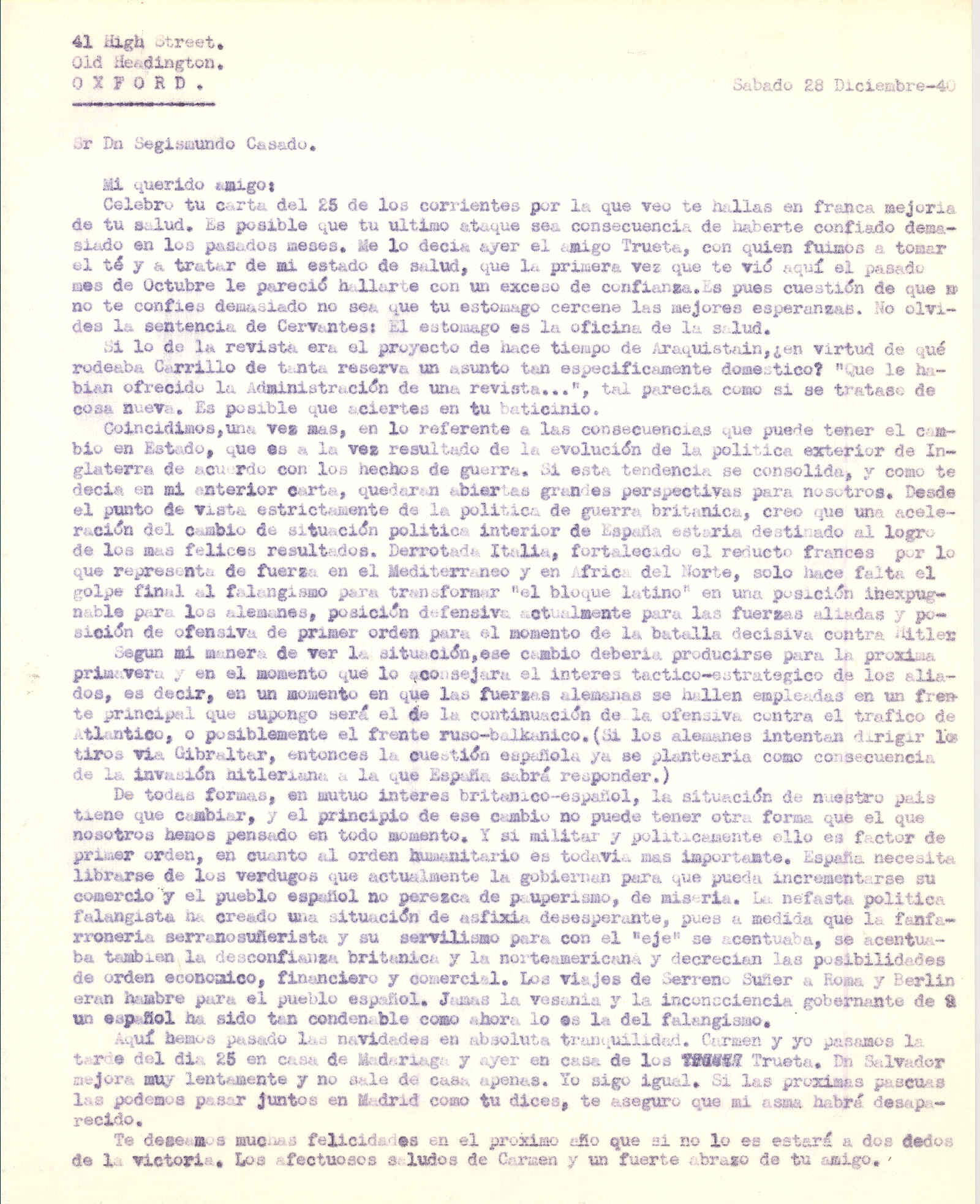 Carta a Segismundo Casado contando  que es posible un cambio en la política interior de España tras el cambio de Estado de Inglaterra.