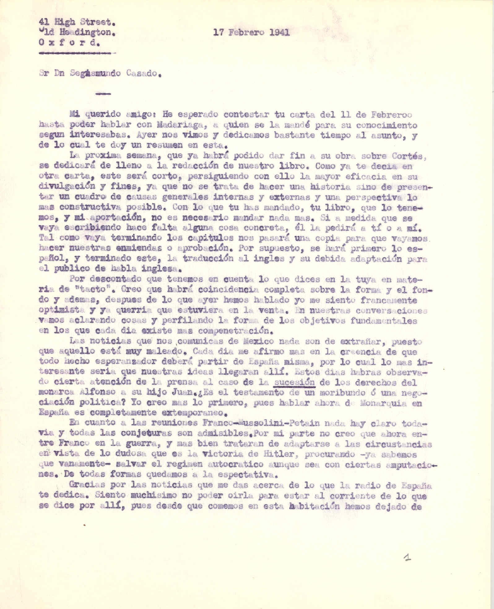 Carta a Segismundo Casado en la que habla de las características del libro que están escribiendo y de las reuniones de Franco, Mussolini y Petain.