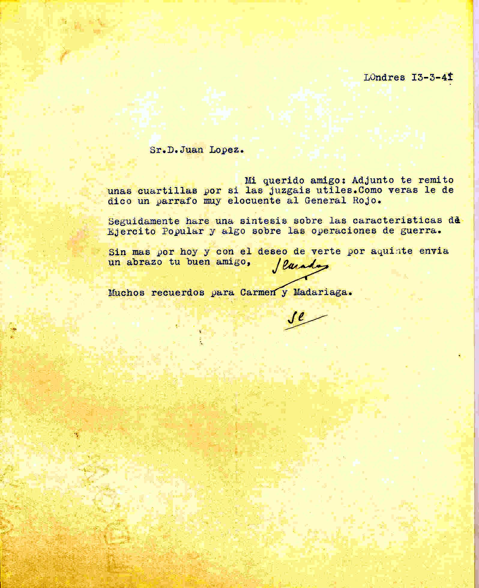 Carta de Segismundo Casado con la que adjuntó unas Cartas que hablan del Ejército Popular y de las operaciones de la guerra.