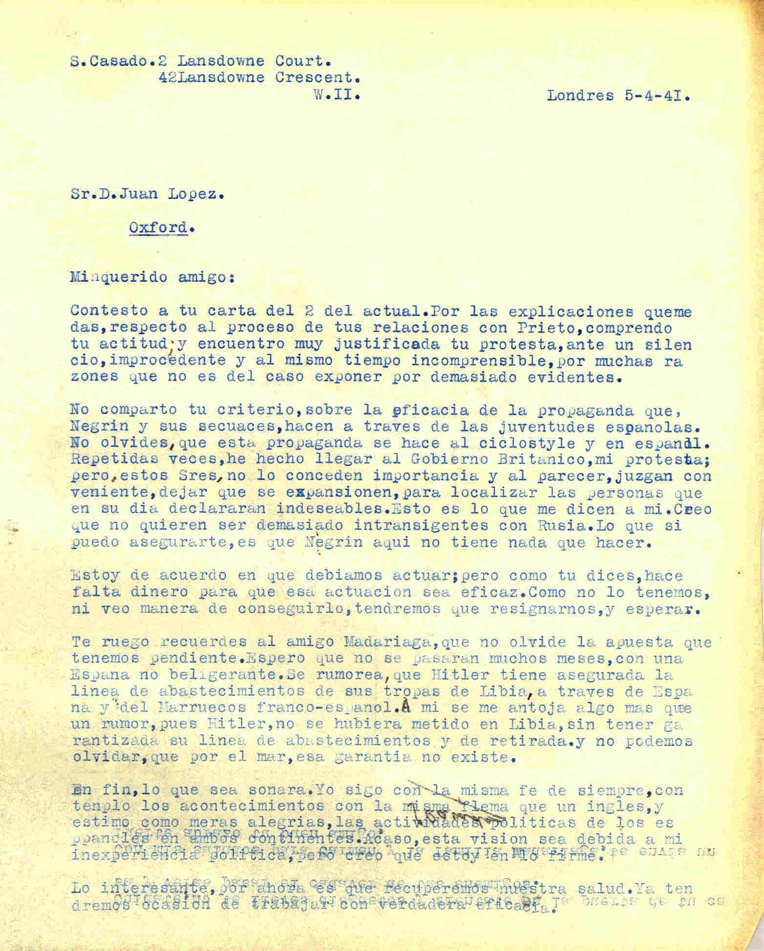 Carta de Segismundo Casado hablando de la propaganda que hace Negrín y del rumor que Hitler tiene asegurada la linea de abastecimientos de sus tropas en Libia.