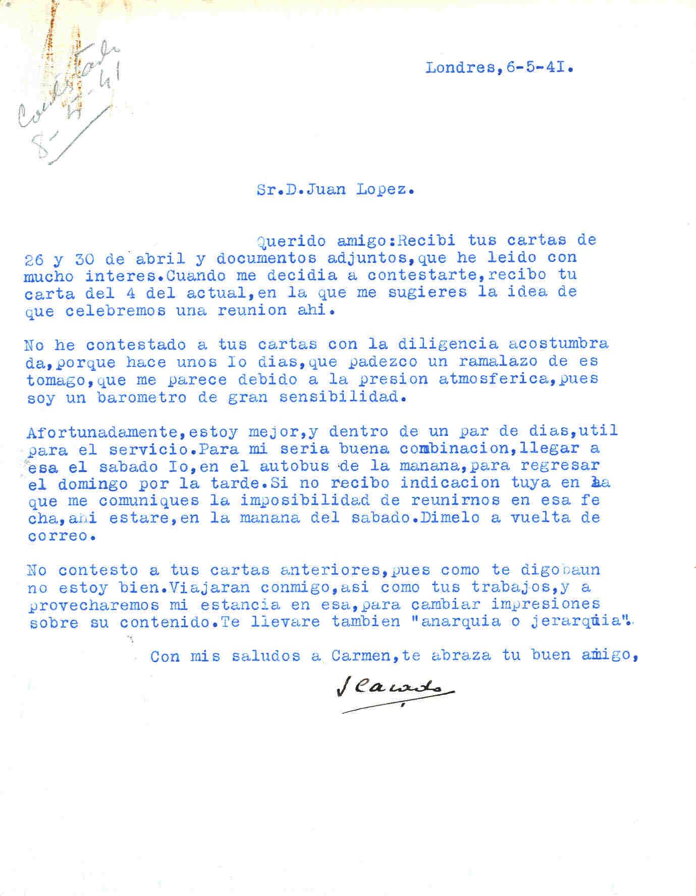 Carta de Segismundo Casado hablando de su estado de salud y confirma su asistencia a la reunión con Juan López y Madariaga.