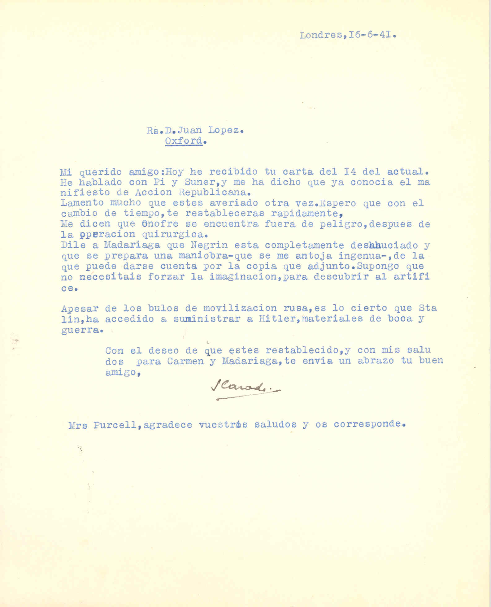 Carta de Segismundo Casado contando que Negrín prepara una maniobra y que Stalin ha accedido a suministrar a Hitler materiales de guerra.