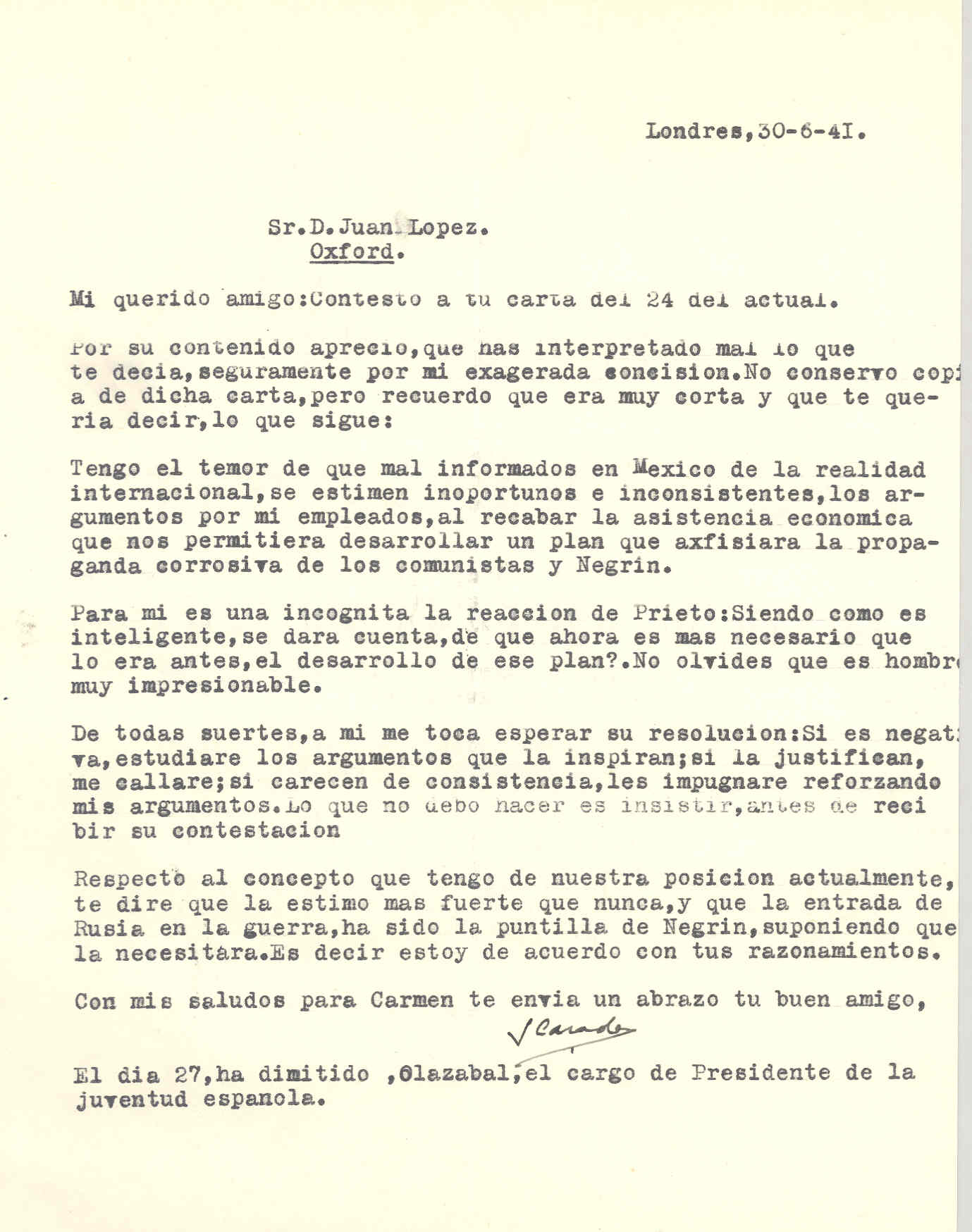 Carta de Segismundo Casado en la que expone su acuerdo con los razonamientos de Juan López sobre la entrada de Rusia en guerra.