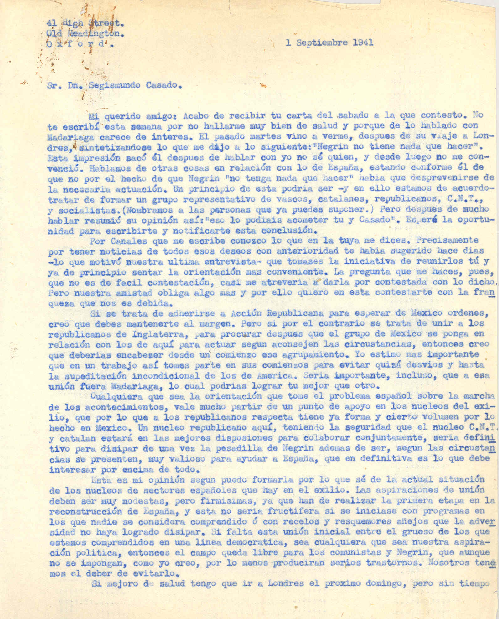 Carta a Segismundo Casado contando que la unión de los republicanos debe ser modesta para la reconstrucción de España.