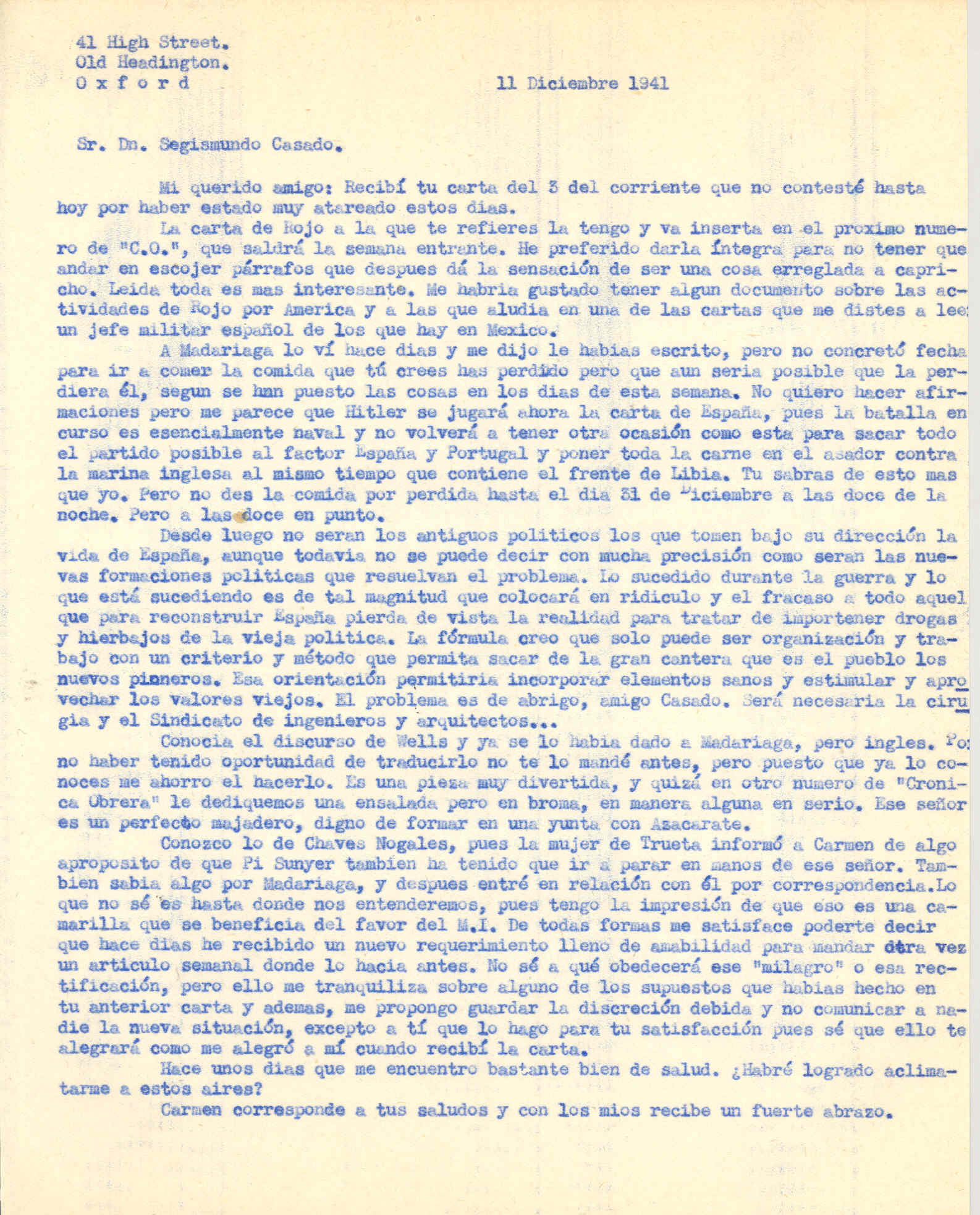 Carta a Segismundo Casado hablando sobre las acciones de Hitler ante España y Portugal; y de temas que incluirá en 