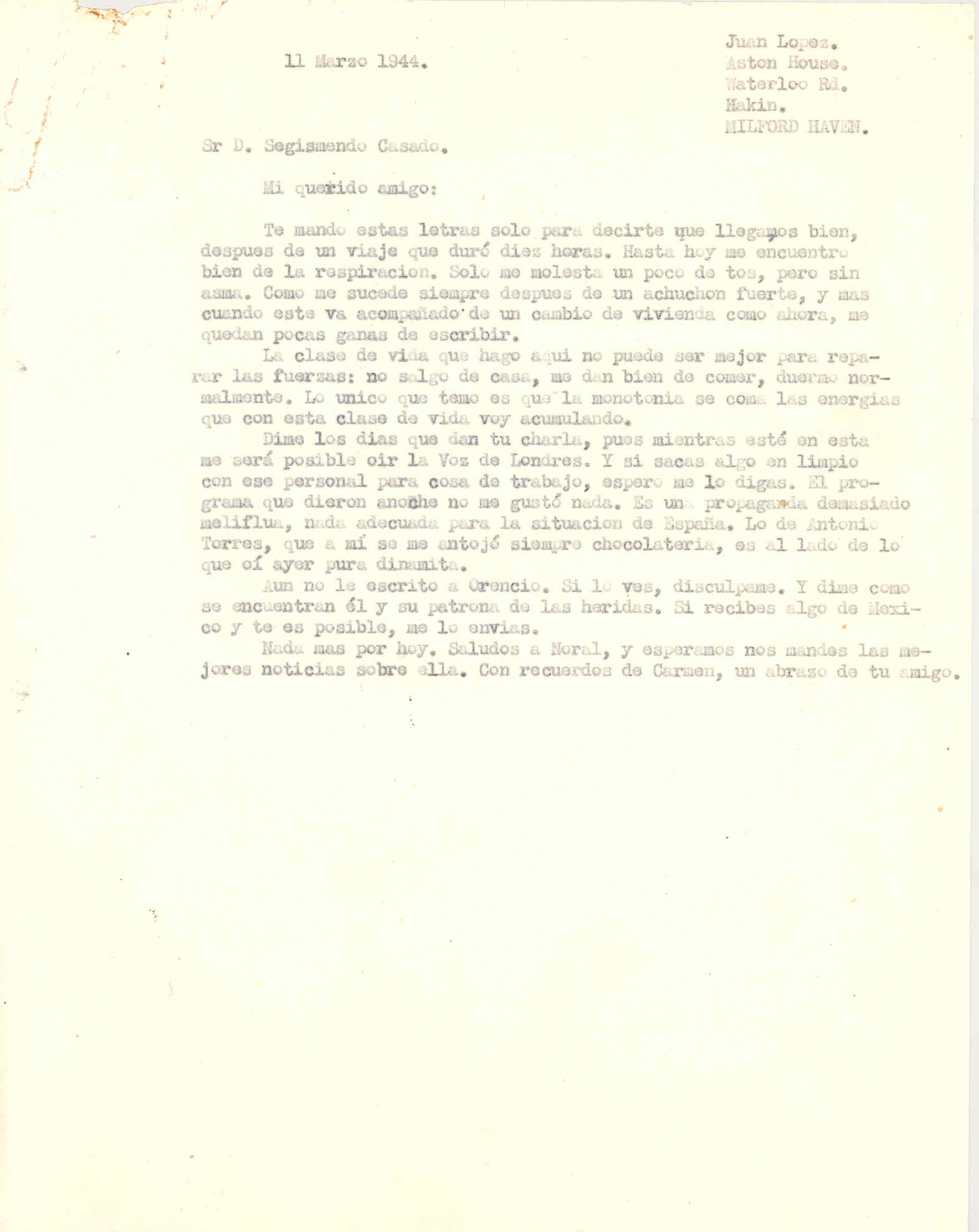 Carta a Segismundo Casado comentando su llegada a Milford Haven y un programa de radio que escuchó ayer.
