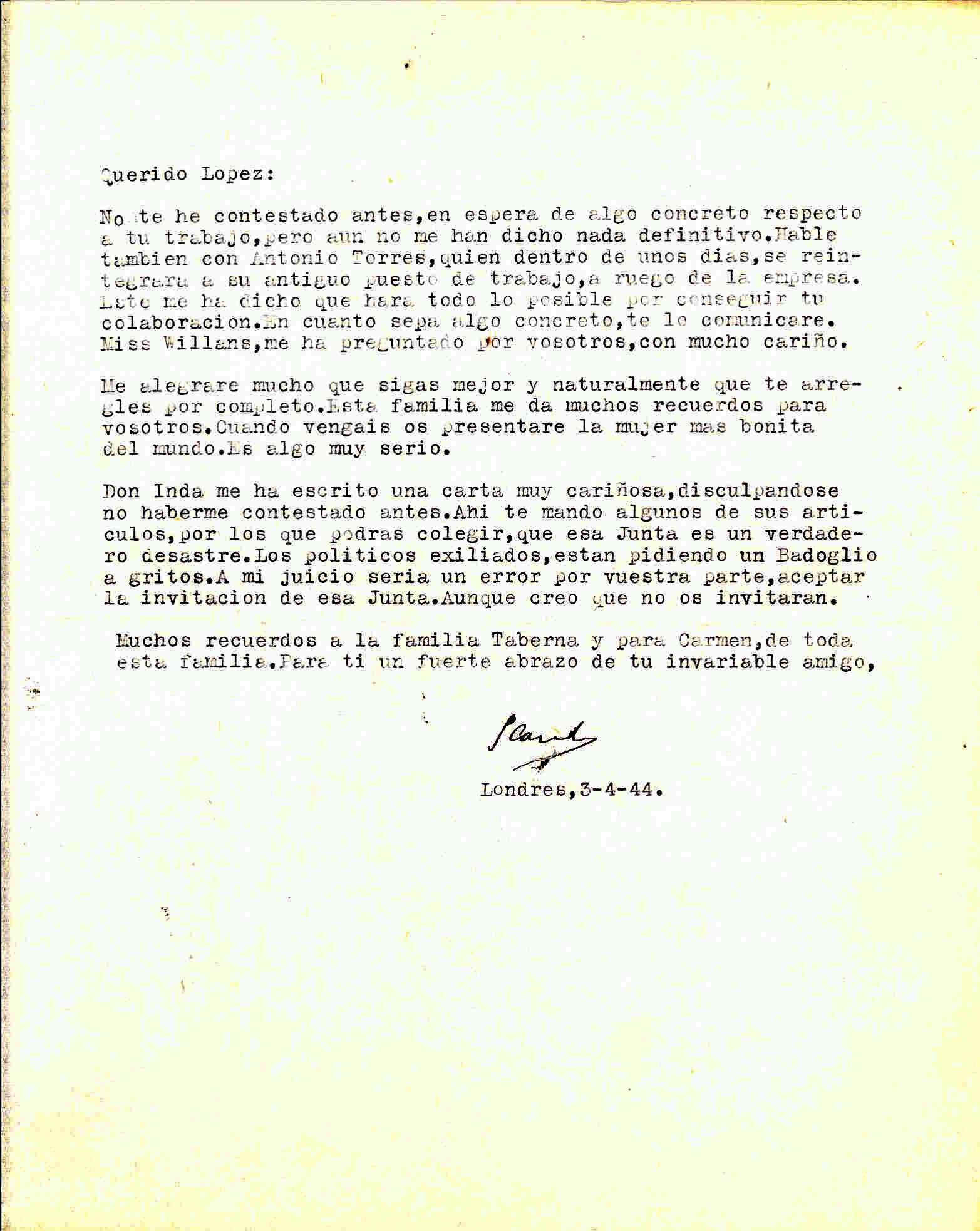 Carta de Segismundo Casado contando que todavía no ha encontrado ningún trabajo para López y que sería un error si acepta la invitación de formar parte de la Junta de México.