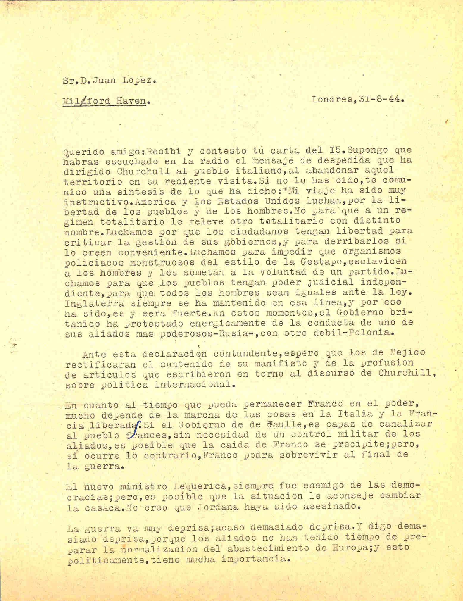 Carta de Segismundo Casado en la que transcribe un fragmento de un discurso de Churchill dirigido al pueblo italiano; y habla del tiempo que permanecerá Franco en el poder.