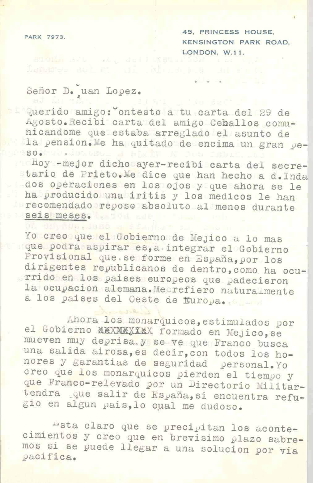 Carta de Segismundo Casado opinando sobre las aspiraciones del gobierno de México y las reacciones de los monárquicos y Franco.