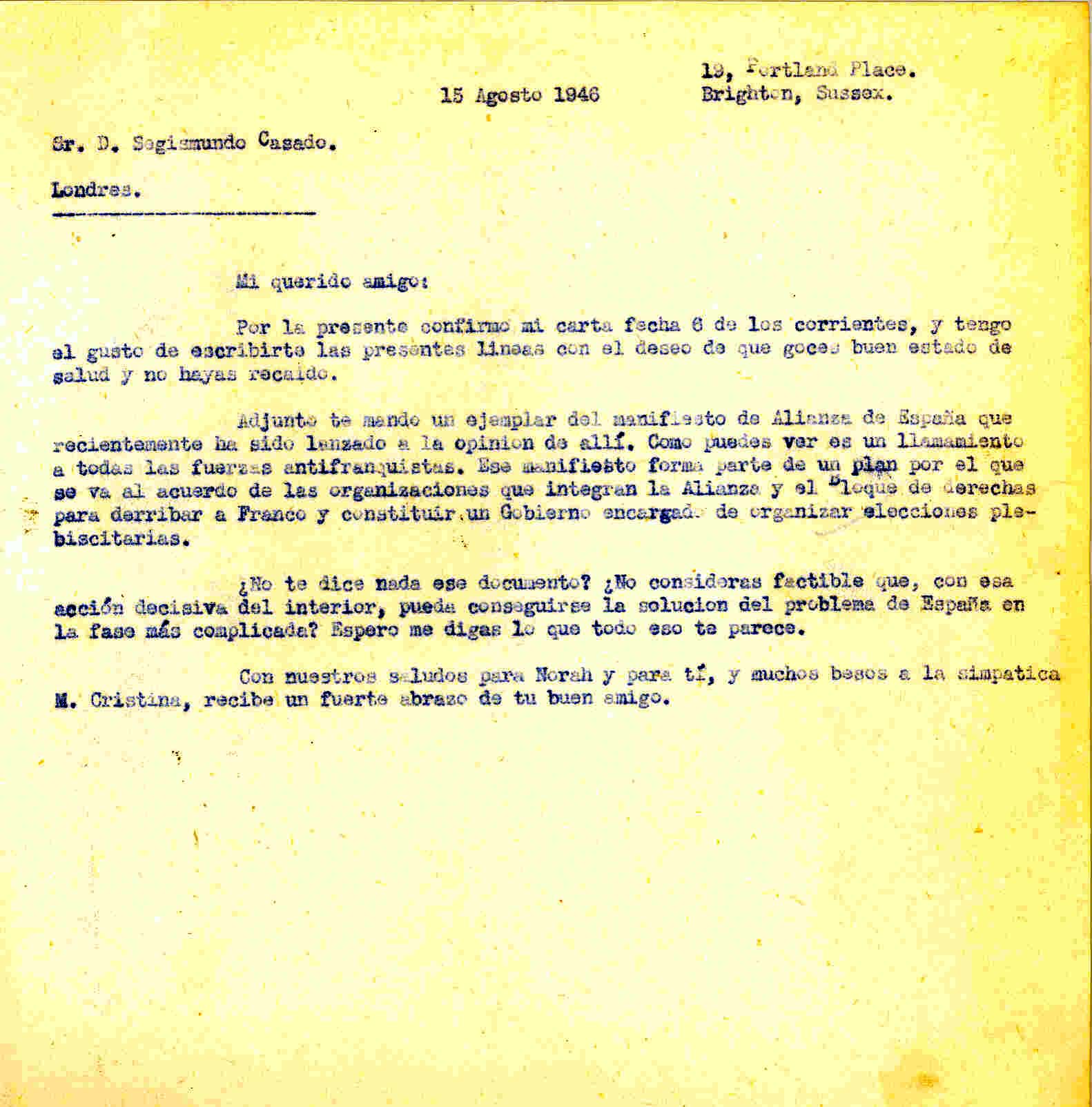 Carta a Segismundo Casado en la que habla de un manifiesto de la ANFD que ha sido lanzado en España que forma parte de un plan para derribar a Franco.