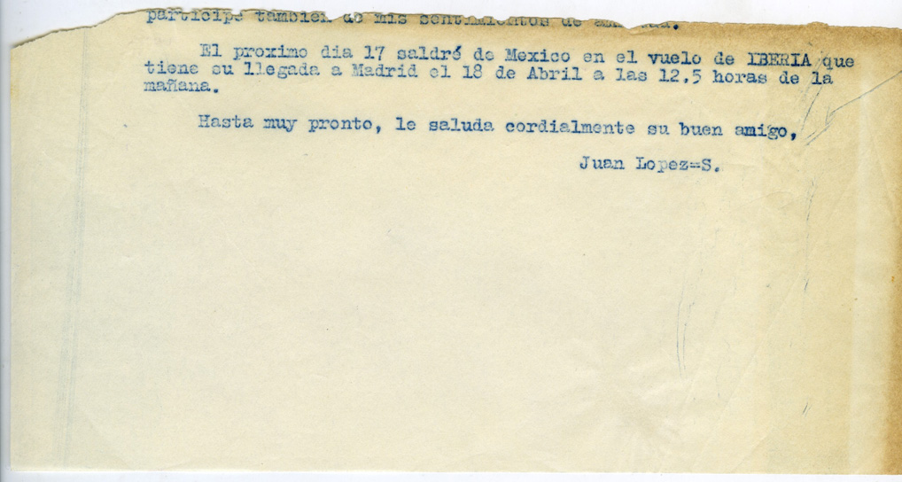Fragmento de carta a Salvador de Madariaga en el que cuenta que cogerá un vuelo de México a Madrid el 18 de abril