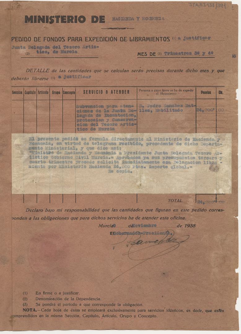 Pedido de fondos para expedición de libramientos en firme de la Junta Delegada de Murcia correspondiente al tercer y cuarto trimestres de 1938.