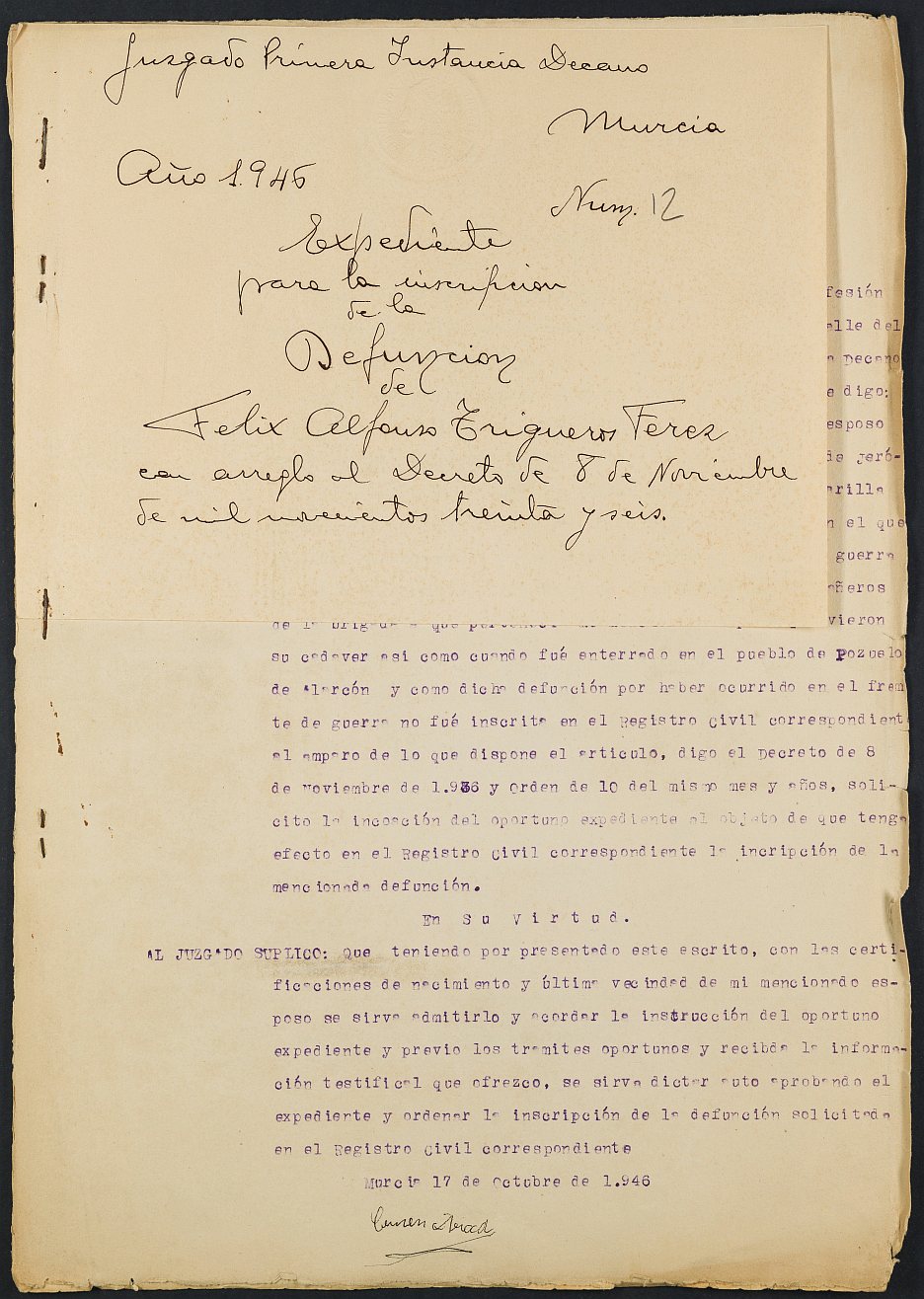 Expediente nº 12/1946 del Juzgado de Primera Instancia e Instrucción de Murcia para la inscripción en el Registro Civil por la defunción en el frente de Félix Alfonso Trigueros Férez.