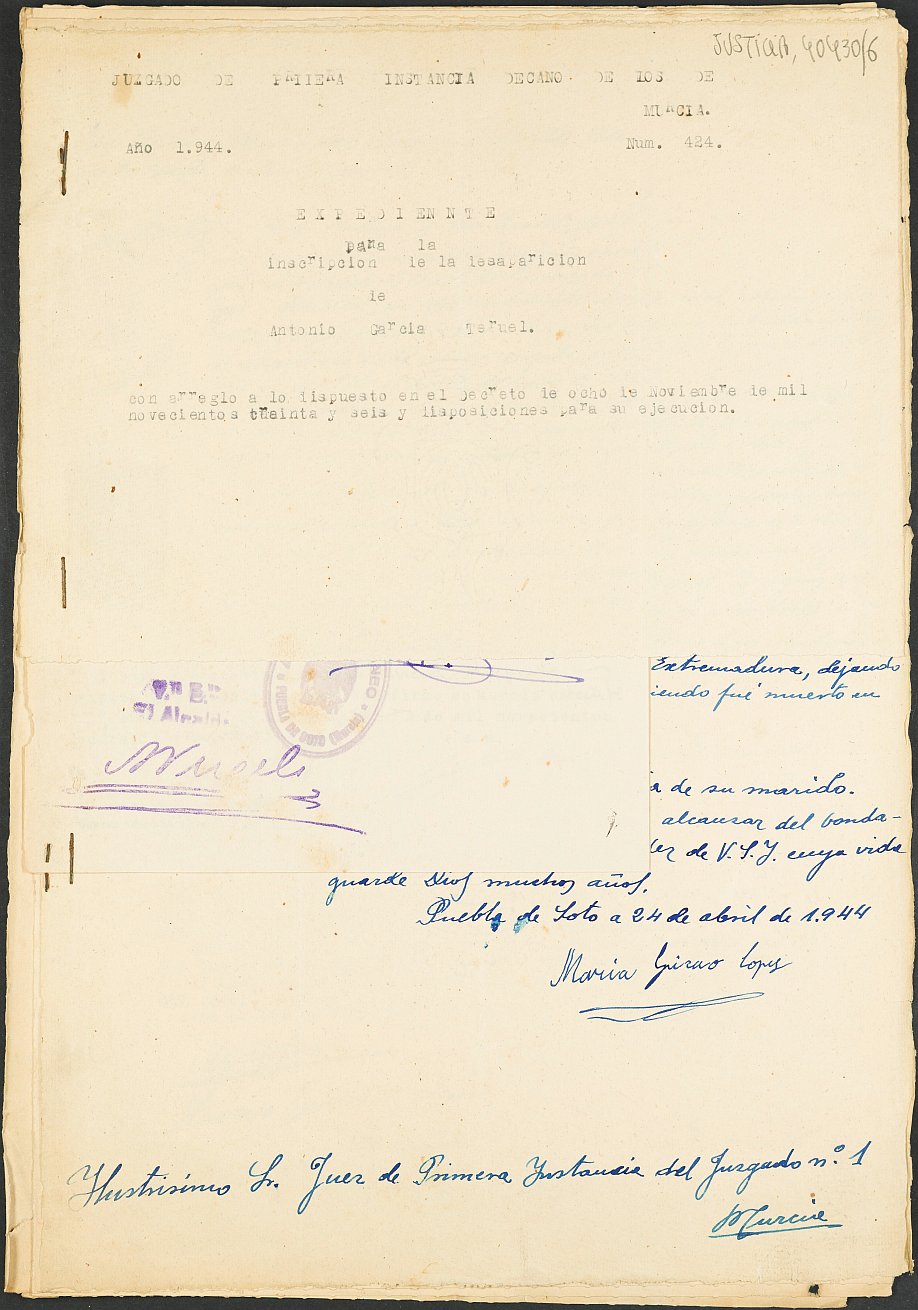 Expediente 424/1944 del Juzgado de Primera Instancia Nº 1 de Murcia para la inscripción en el Registro Civil de Antonio García Teruel, destinado a la 209ª Brigada Mixta y desaparecido en el frente de Extremadura el día 17 de enero de 1939.
