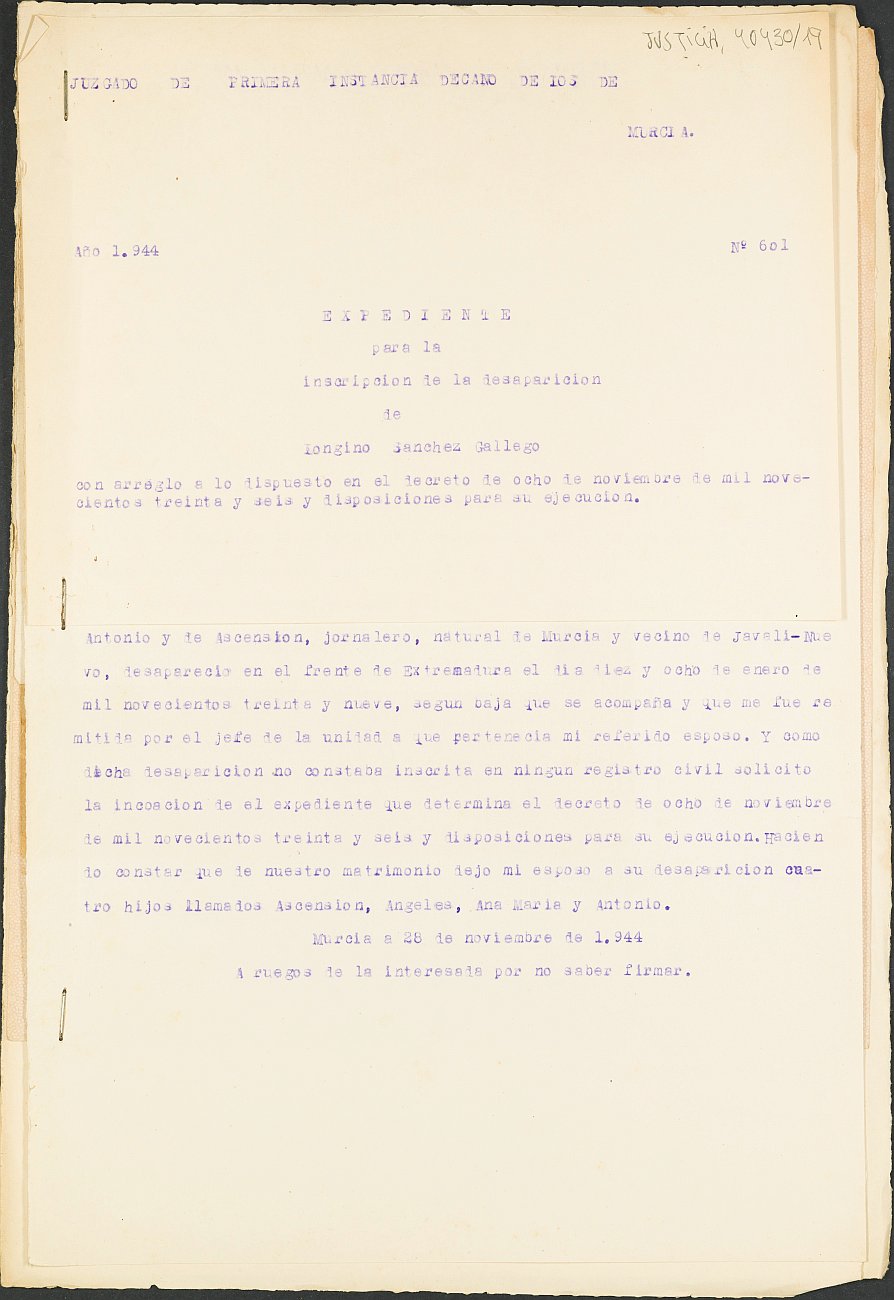 Expediente 601/1944 del Juzgado de Primera Instancia Nº 1 de Murcia para la inscripción en el Registro Civil de Longino Sánchez Gallego, destinado a la 209ª Brigada Mixta y desaparecido en el frente de Extremadura el día 18 de enero de 1939.
