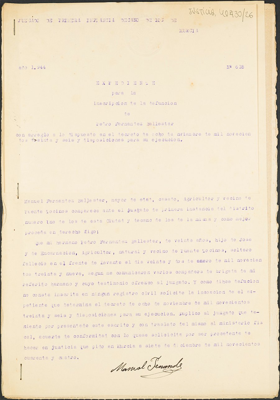 Expediente 618/1944 del Juzgado de Primera Instancia Nº 1 de Murcia para la inscripción en el Registro Civil de Pedro Fernández Ballester, fallecido en el frente de Levante el día 22 de enero de 1939.