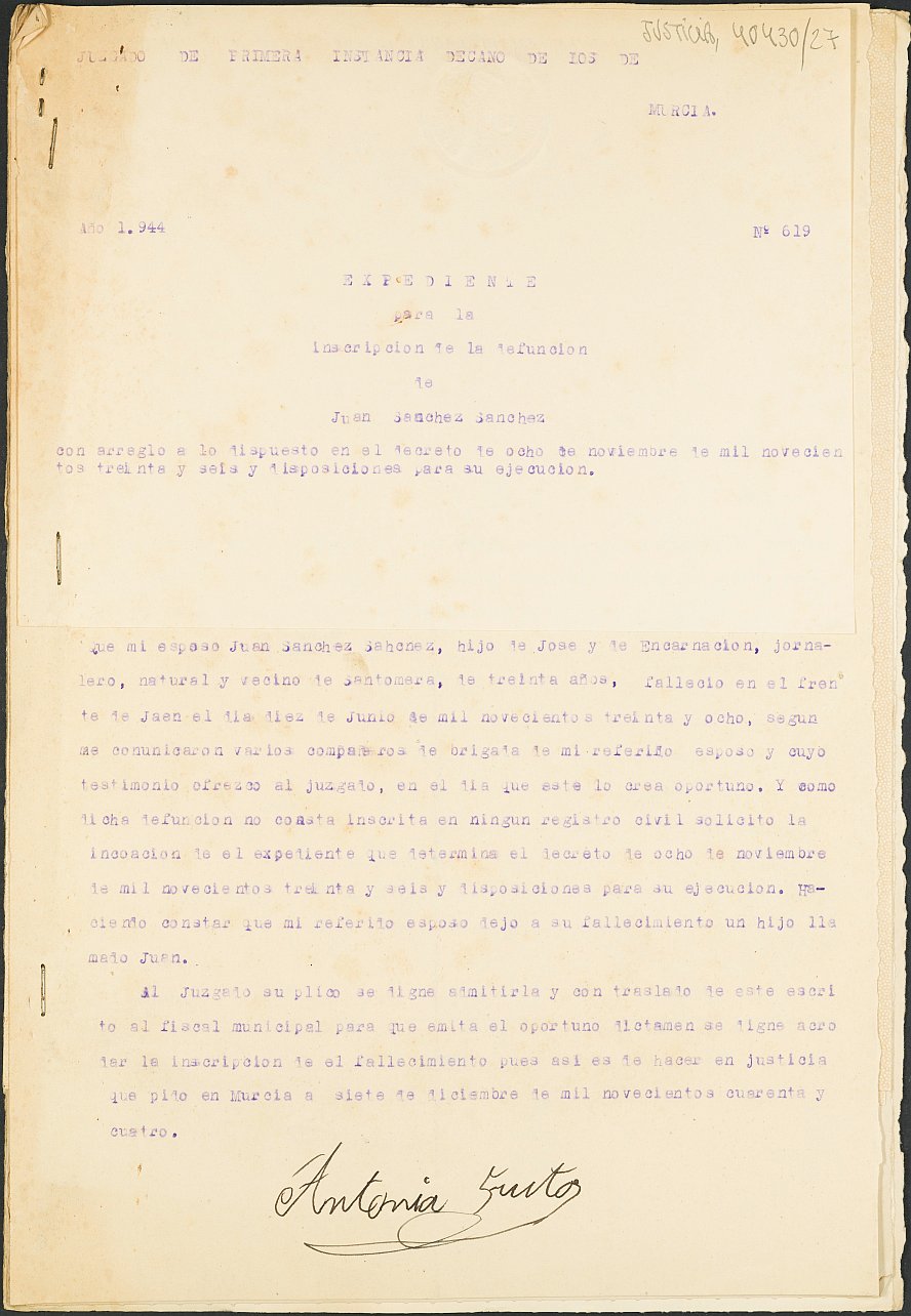 Expediente 619/1944 del Juzgado de Primera Instancia Nº 1 de Murcia para la inscripción en el Registro Civil de Juan Sánchez Sánchez, fallecido en el frente de Jaén el día 10 de junio de 1938.