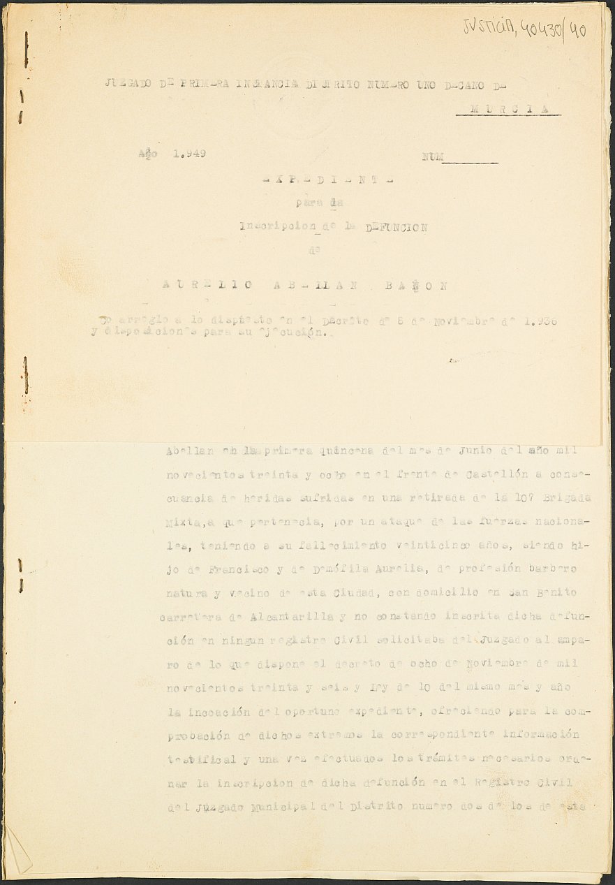 Expediente s.n./1949 del Juzgado de Primera Instancia Nº 1 de Murcia para la inscripción en el Registro Civil de Aurelio Abellán Bañón, fallecido en el frente de Castellón en la primera quincena de junio de 1938.