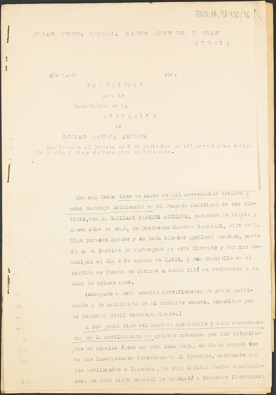 Expediente s.n./1949 del Juzgado de Primera Instancia Nº 1 de Murcia para la inscripción en el Registro Civil de Emiliano Paredes Aguilera, destinado en la 61ª Brigada Mixta y fallecido en el frente de Castellón, sector de Morella, el día 5 de abril de 1938.