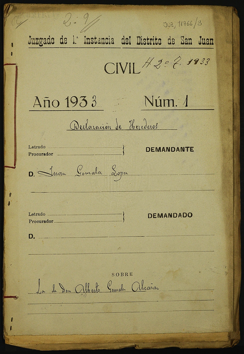 Declaración de herederos 1/1933 del Juzgado del Distrito de San Juan de Murcia a demanda de Juan González López, de Aljucer, sobre la de Alberto González Alcaraz.