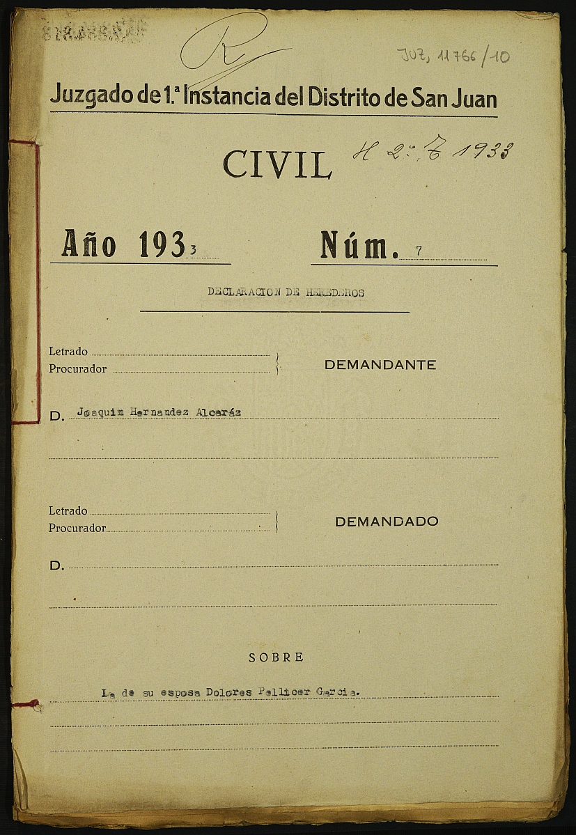 Declaración de herederos 7/1933 del Juzgado del Distrito de San Juan de Murcia a demanda de Joaquín Hernández Alcaraz, sobre la de Dolores Pellicer García, su mujer.