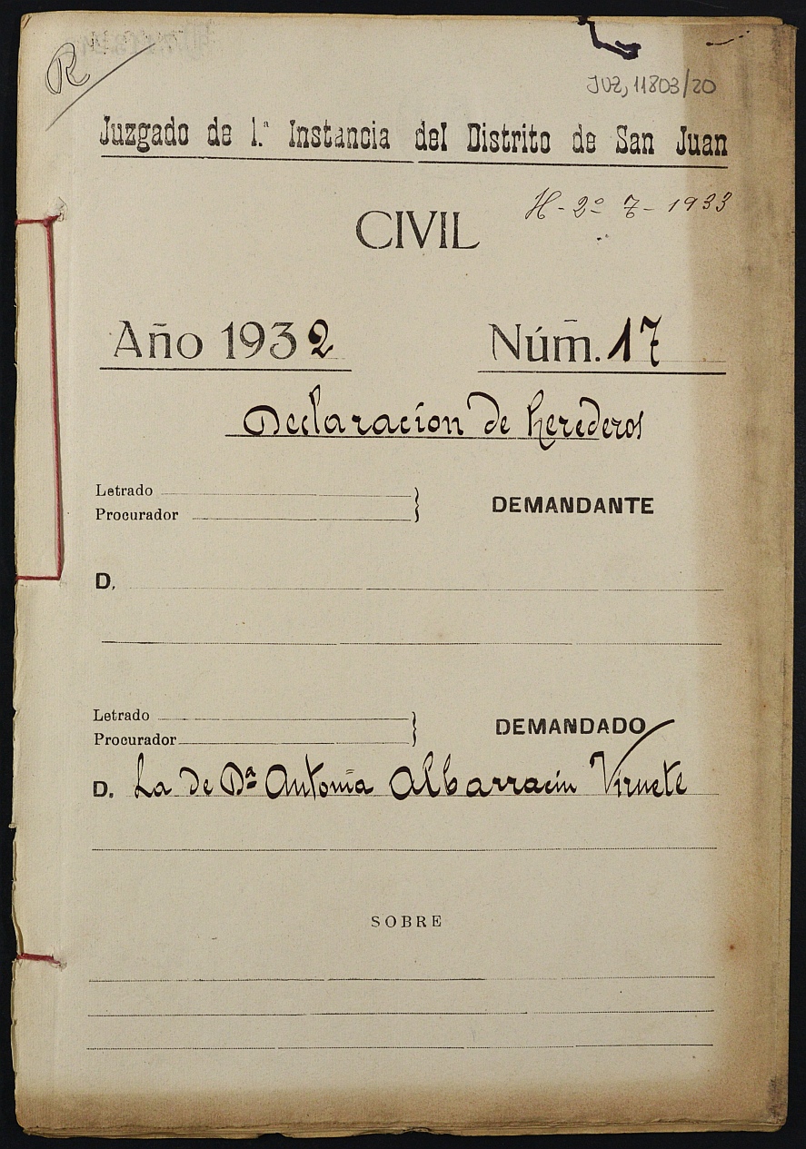 Declaración de herederos 17/1932 del Juzgado de Primera Instancia del Distrito de San Juan de Murcia, por fallecimiento de Antonia Albarracín Vizuete.