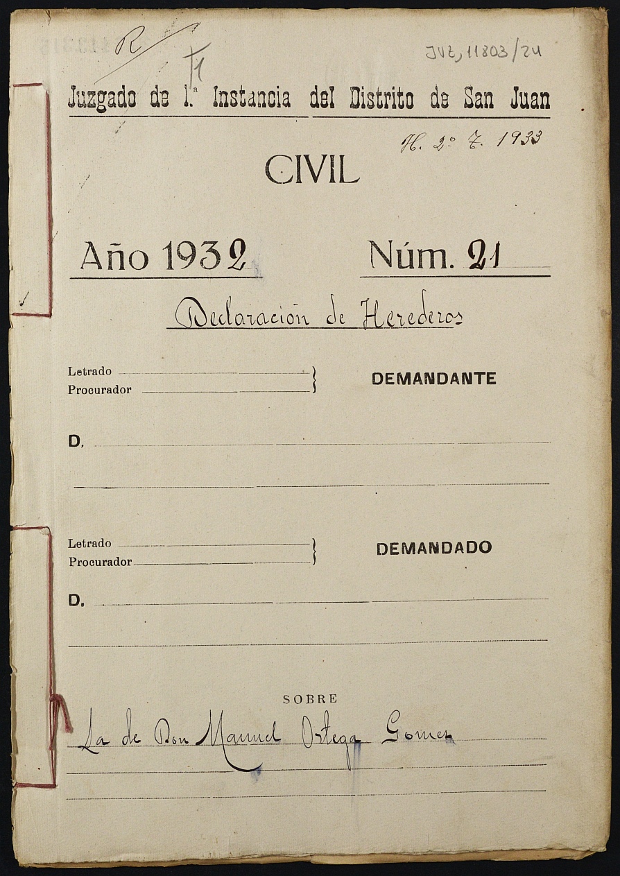 Declaración de herederos 21/1932 del Juzgado de Primera Instancia del Distrito de San Juan de Murcia, por fallecimiento de Manuel Ortega Gómez.