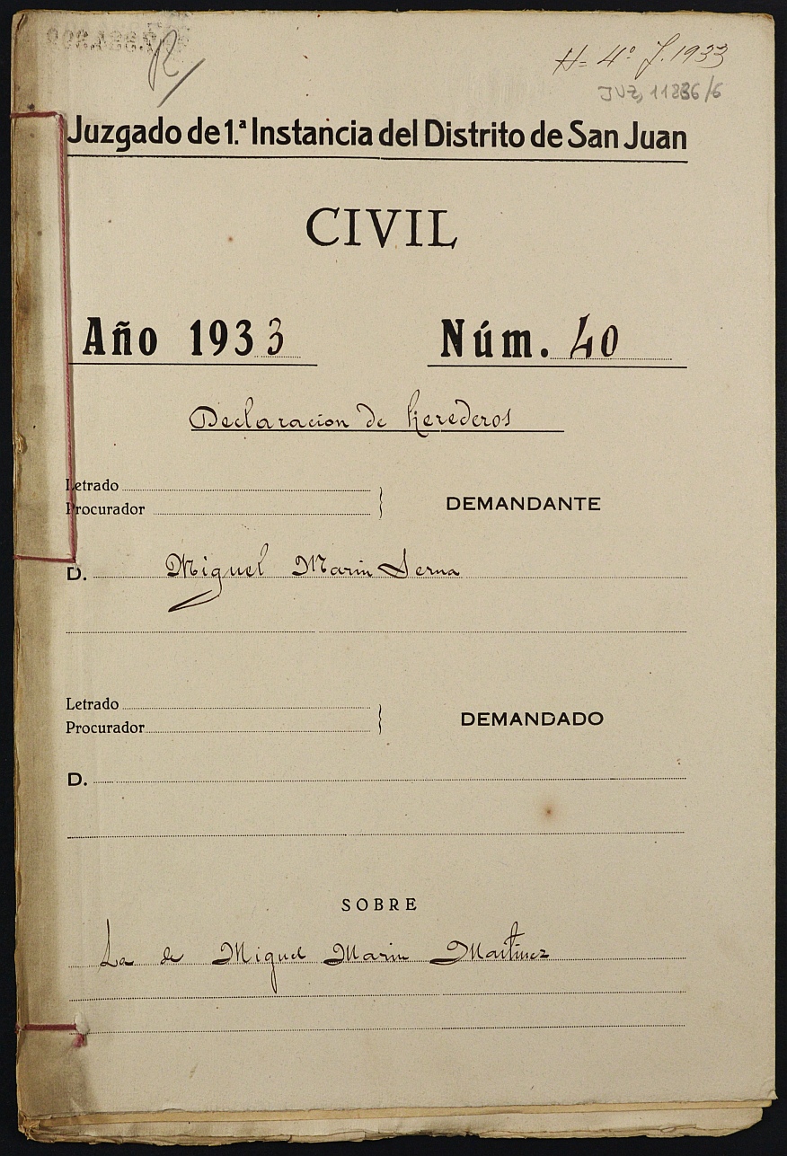 Declaración de herederos 40/1933 del Juzgado de Primera Instancia del Distrito de San Juan de Murcia, por fallecimiento de Miguel Marín Martínez.